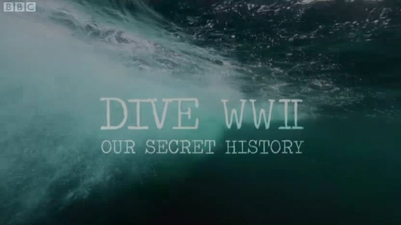 Dive WWII : Our secret history