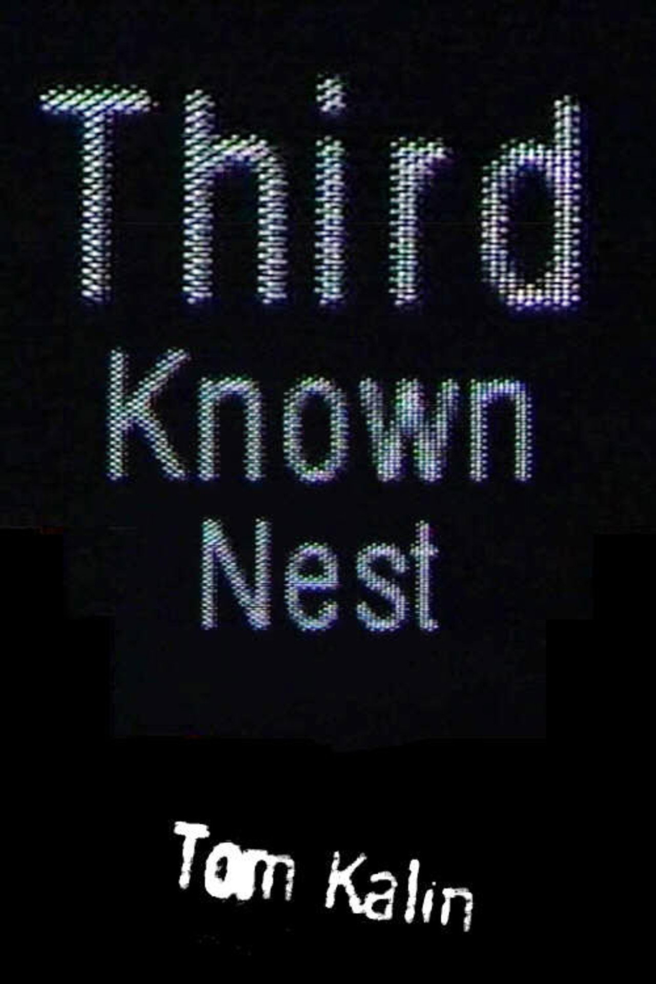 Third Known Nest filmaffisch