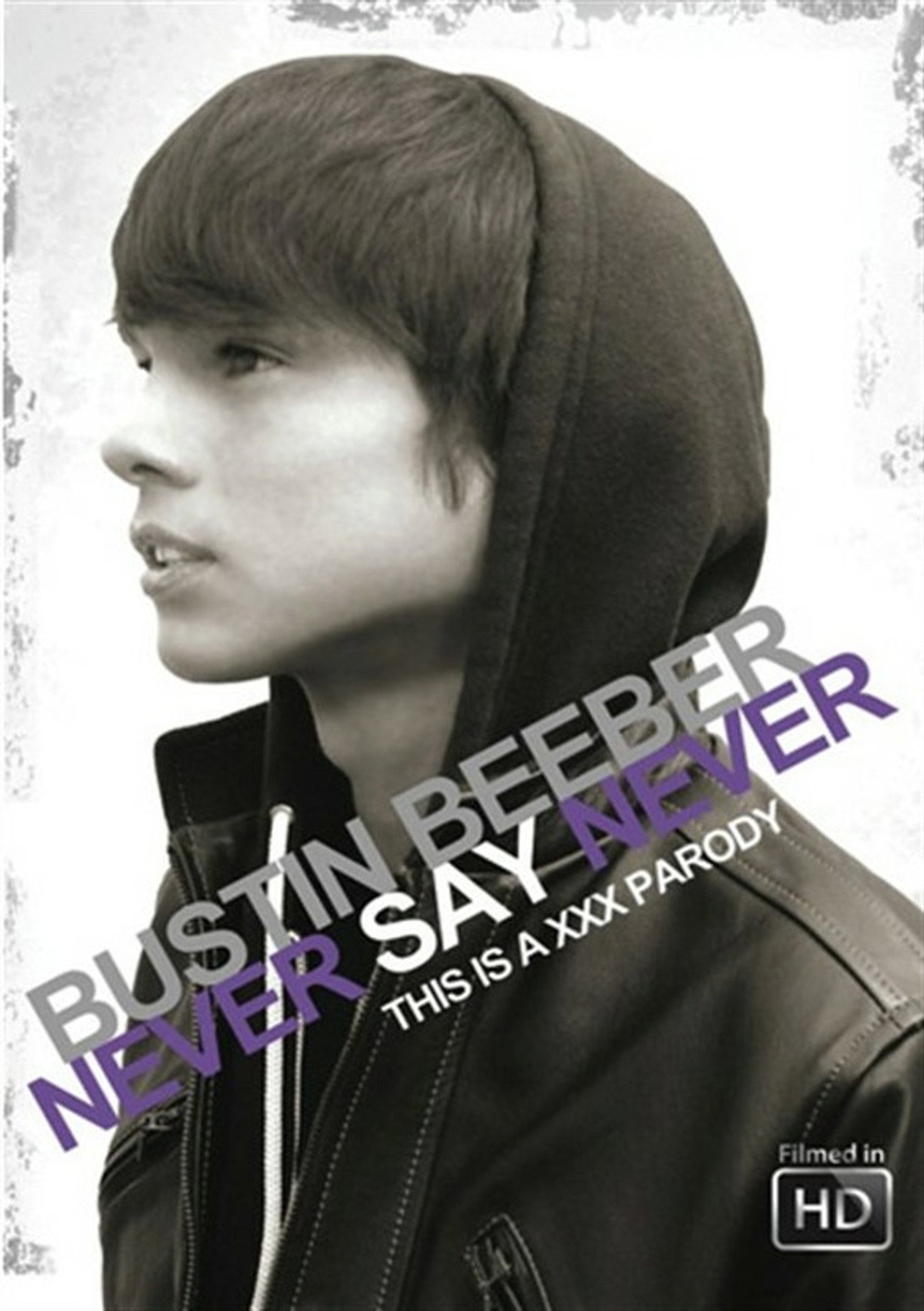 Bustin Beeber: Never Say Never filmaffisch