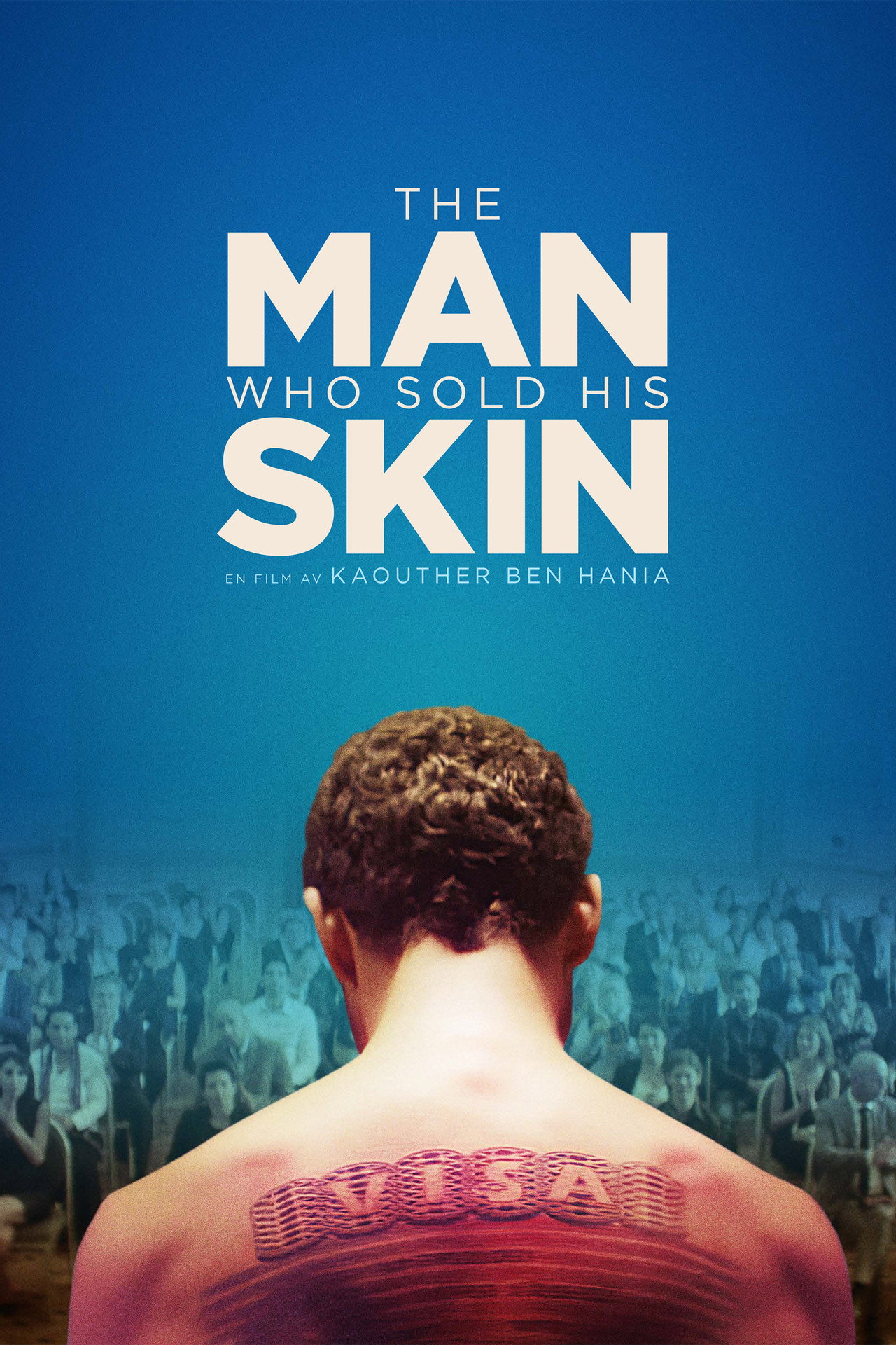 The Man Who Sold His Skin filmaffisch