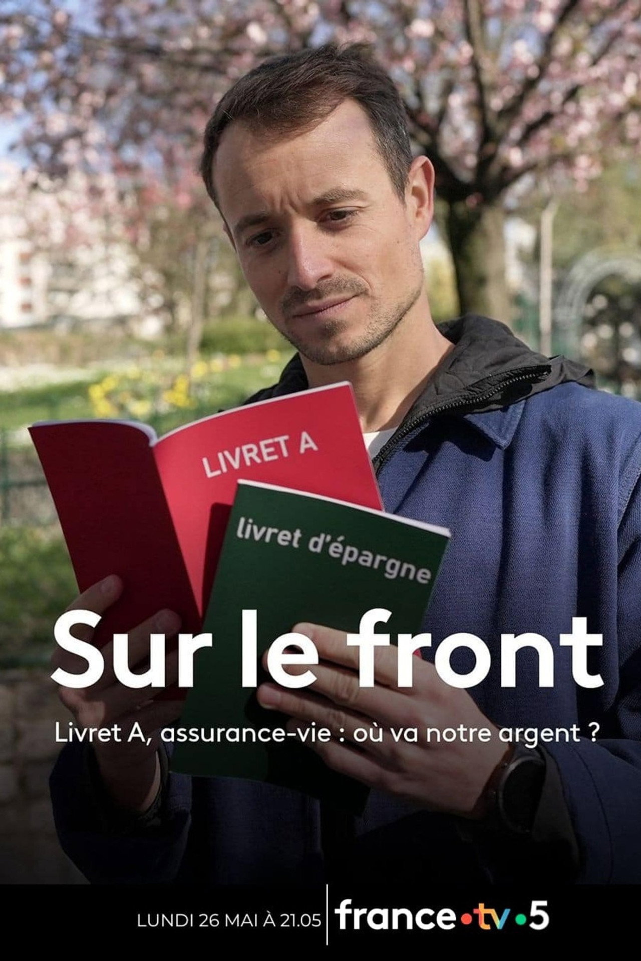 Livret A, assurance vie : Où va notre argent ? filmaffisch