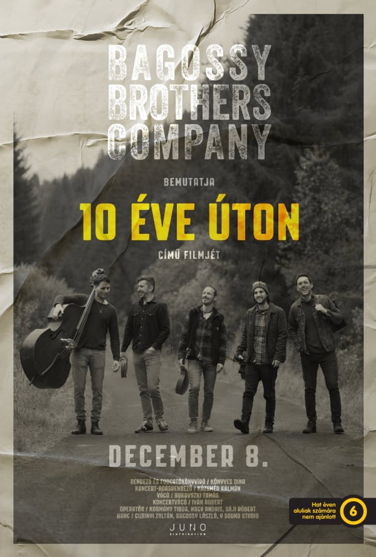 Bagossy Brothers Company - 10 éve úton – plakát 3