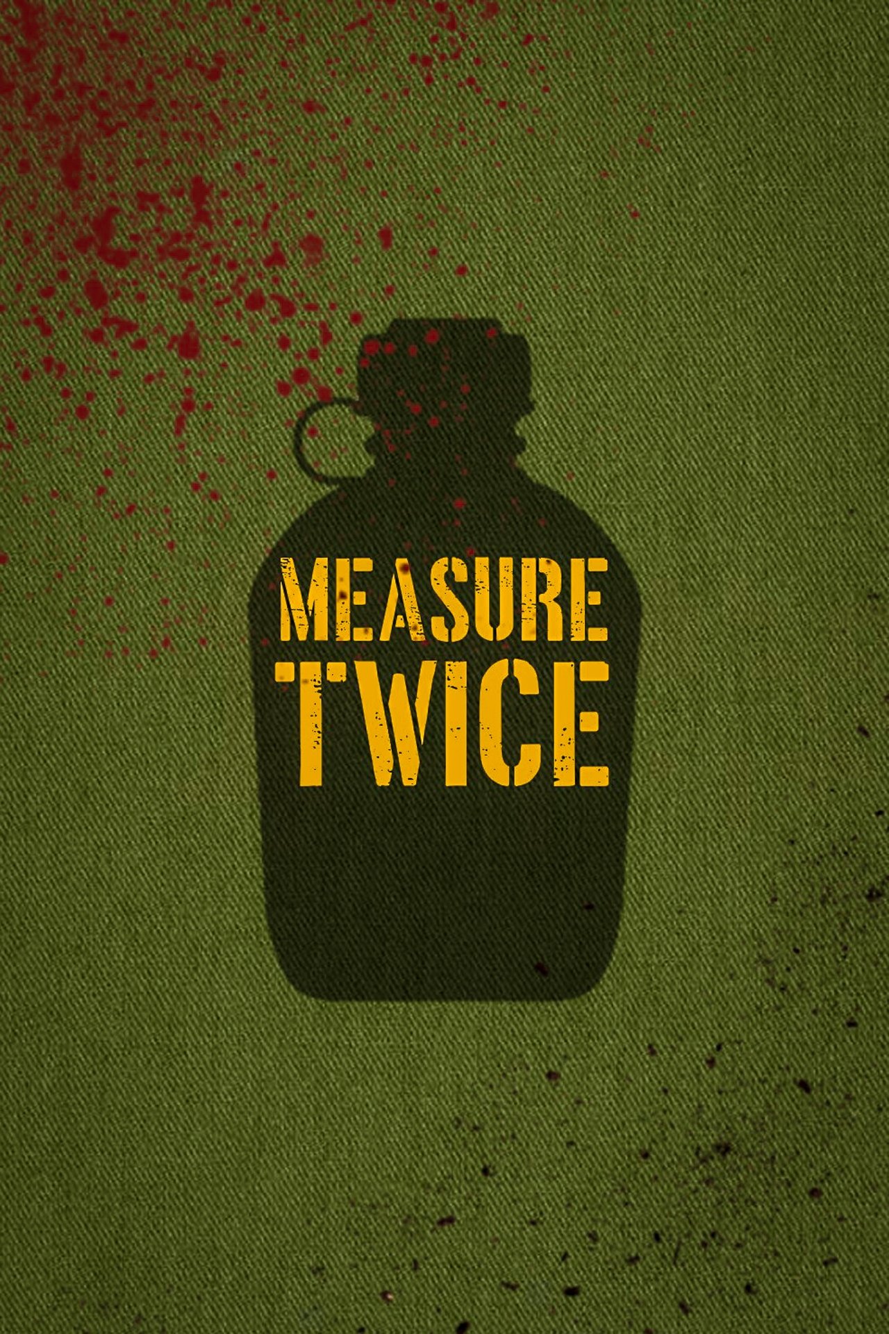 Measure Twice Measure Twice