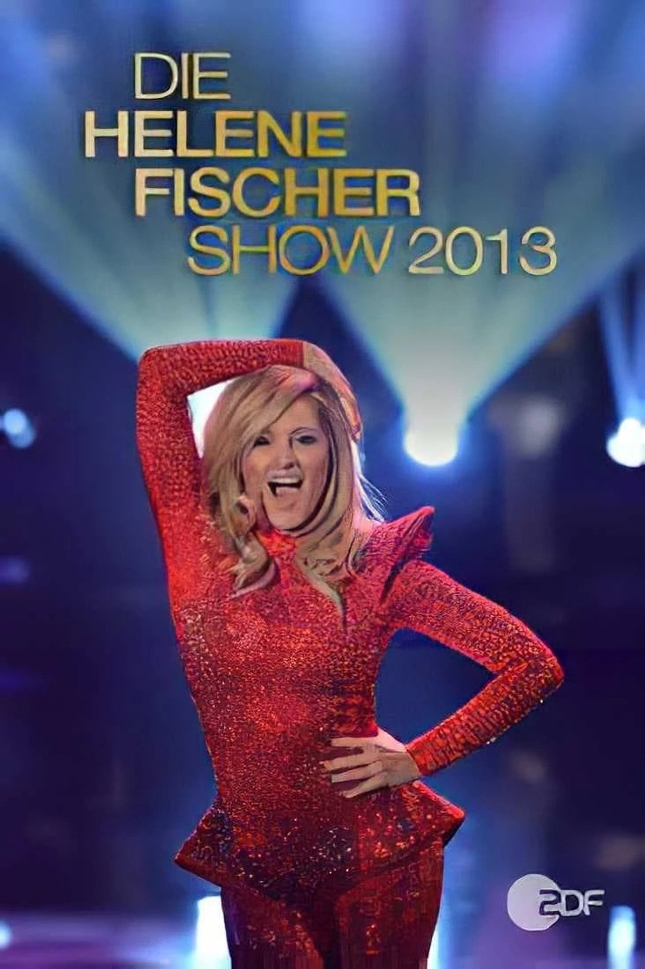 Die Helene Fischer Show 2013 filmaffisch