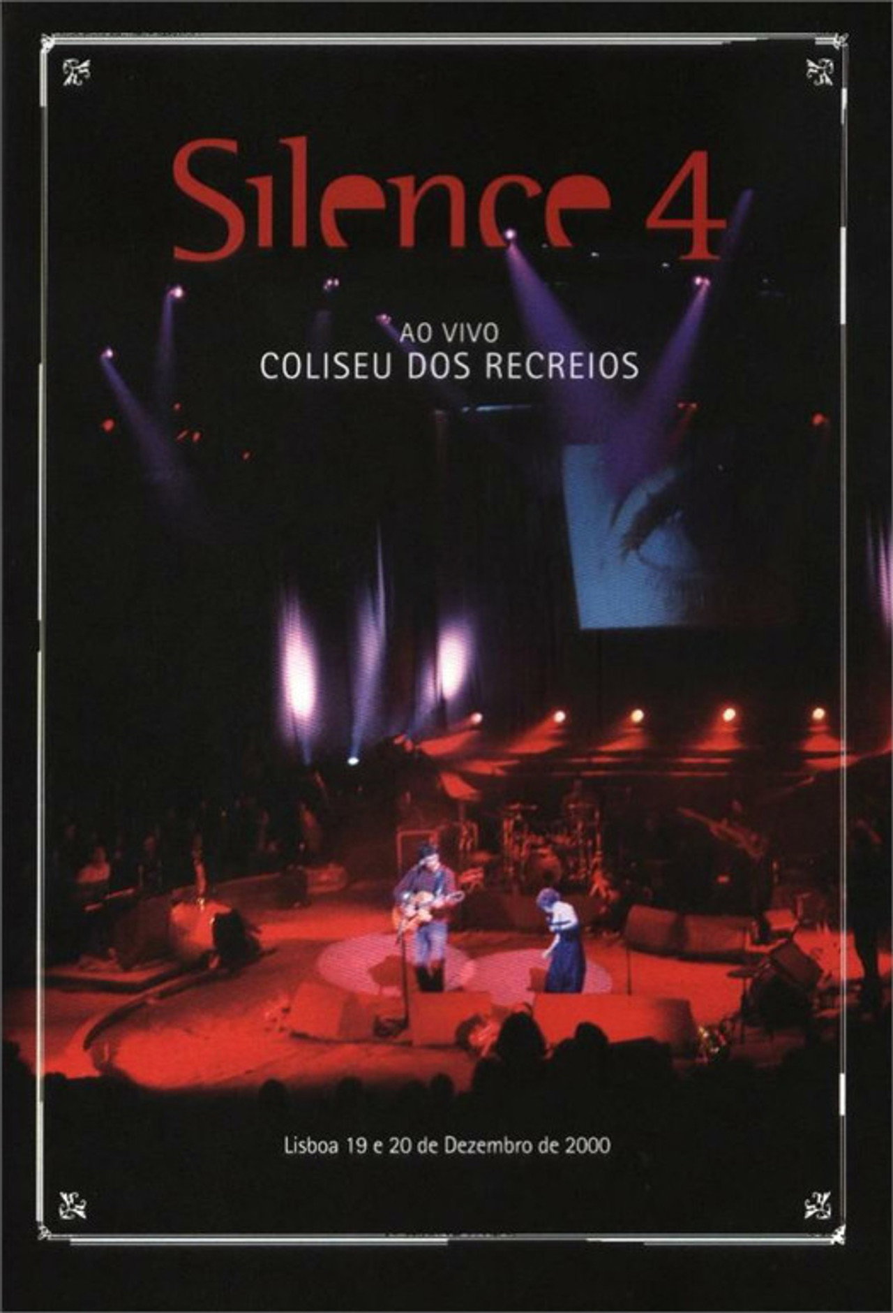 Silence 4 - Ao Vivo no Coliseu dos Recreios Backdrop