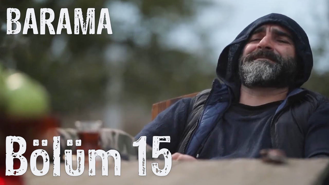 Barama — Épisode 15