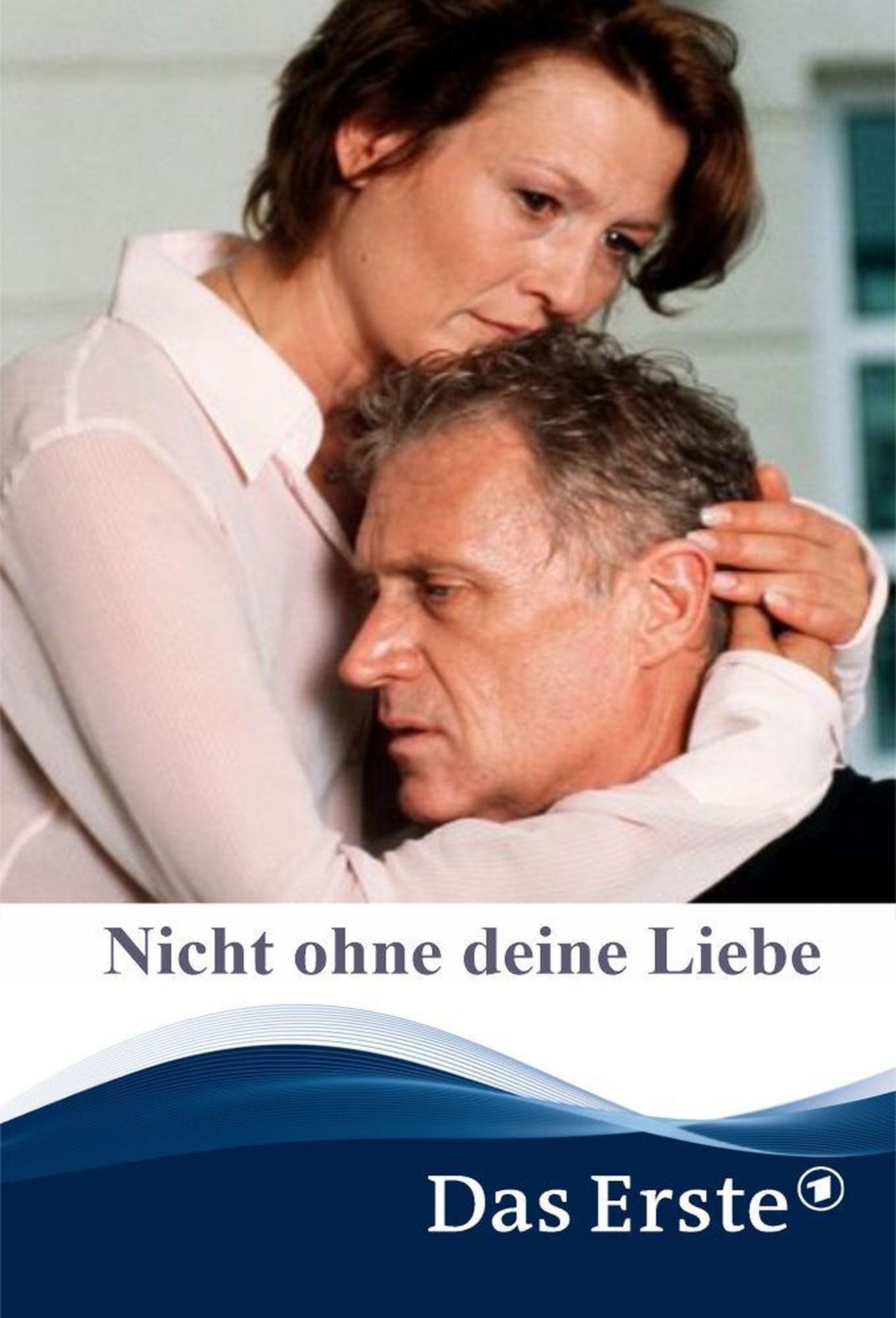 Nicht ohne deine Liebe Nicht ohne deine Liebe