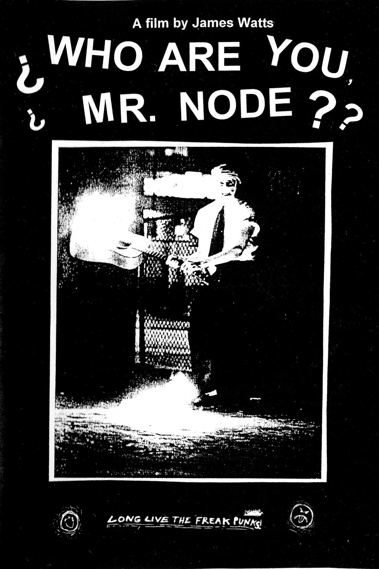 Who Are You Mr. Node? filmaffisch