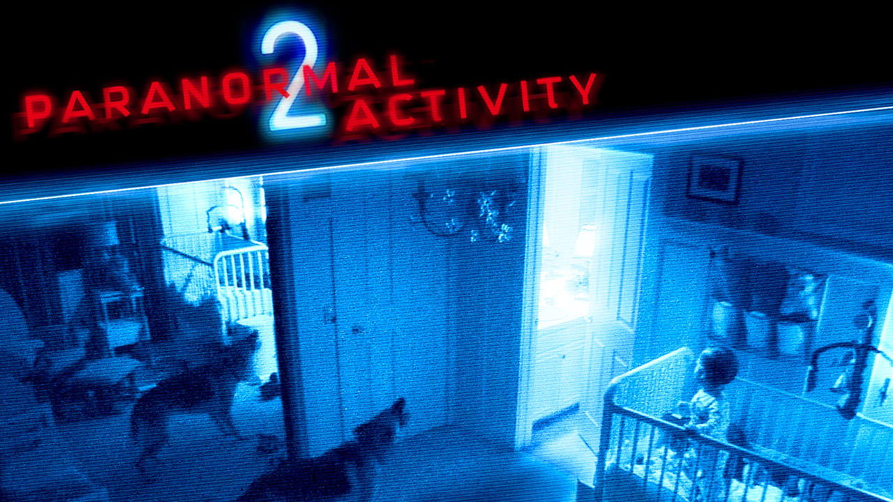 Paranormal Activity 2 (2010)