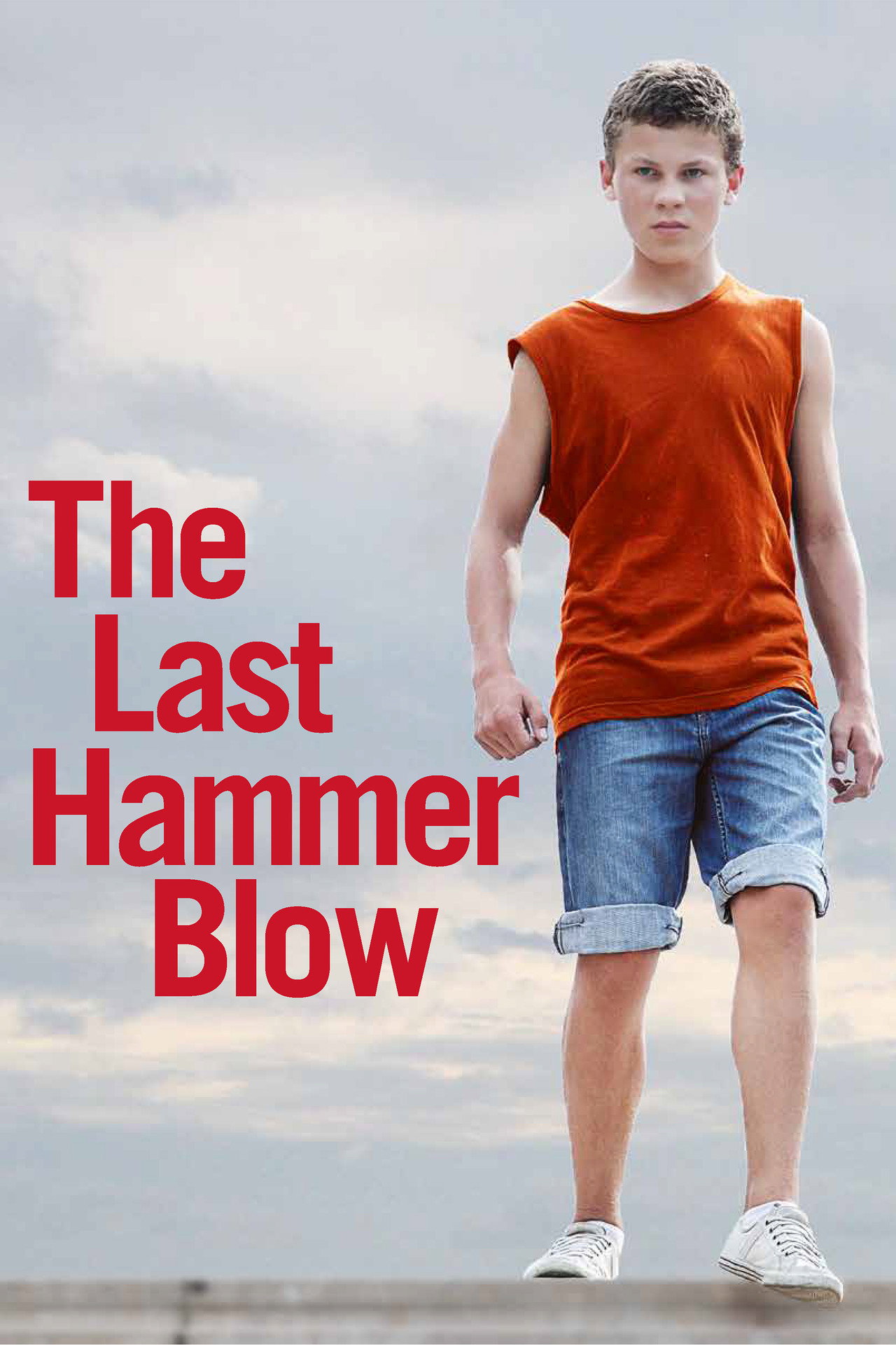 The Last Hammer Blow