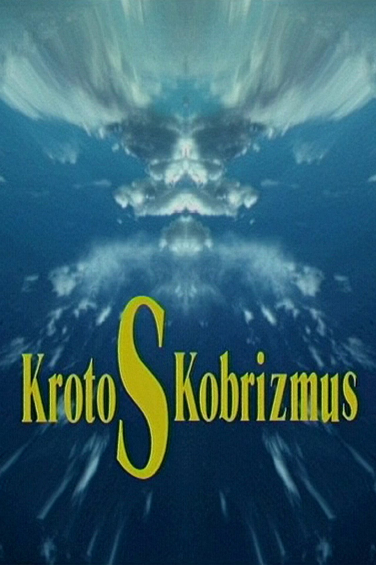 KrotoSKobrizmus (КротоСКобризмус)