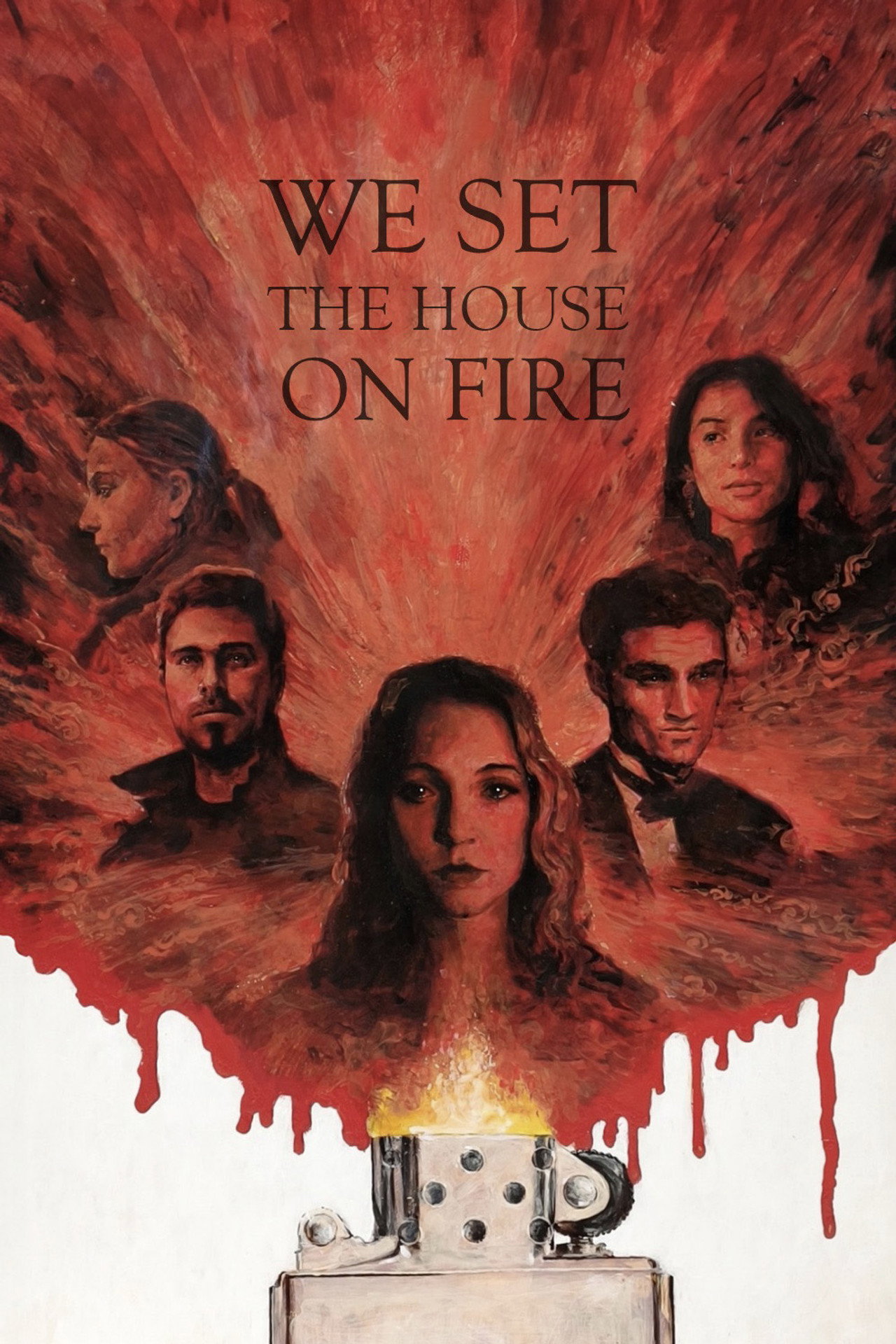 We Set the House on Fire filmaffisch