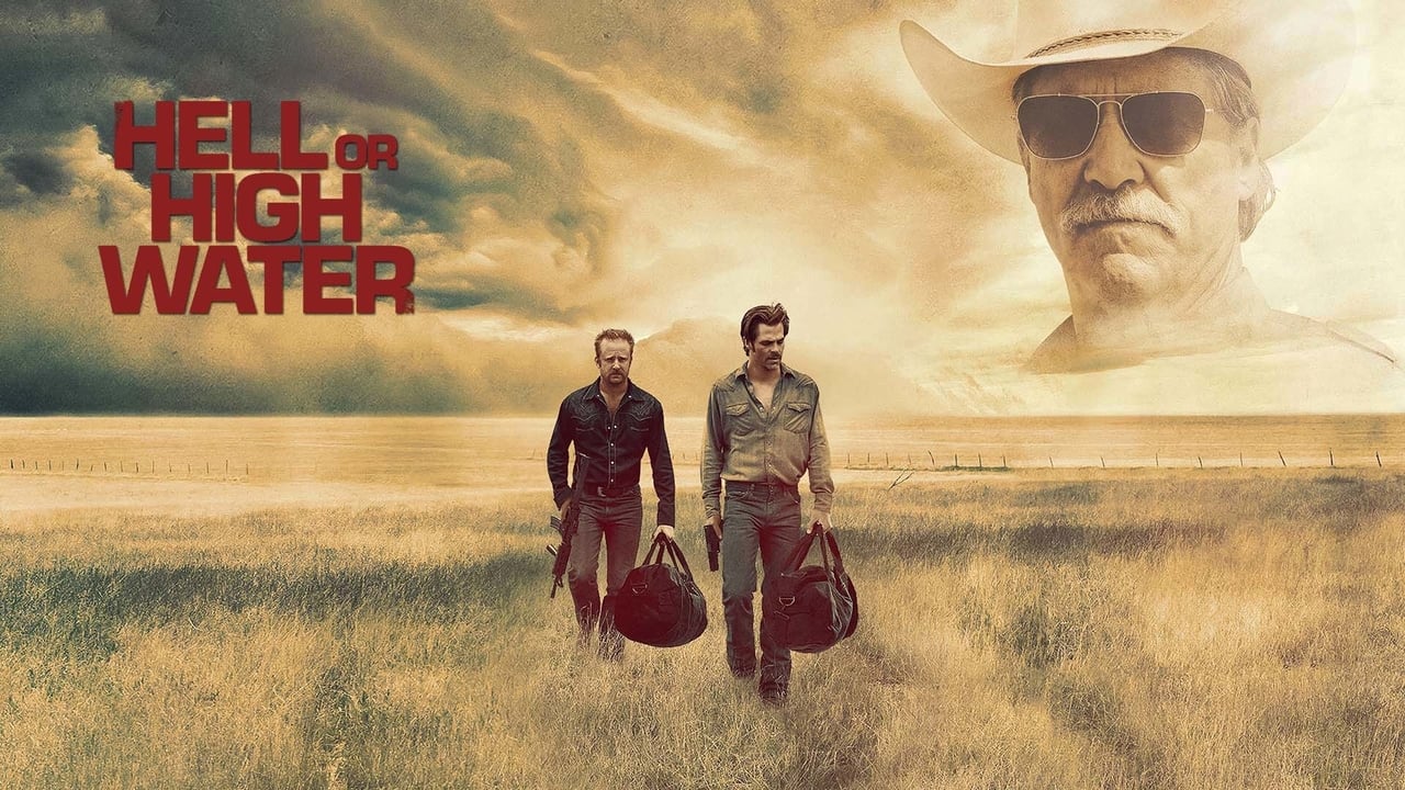 Hell or High Water - Movie Banner