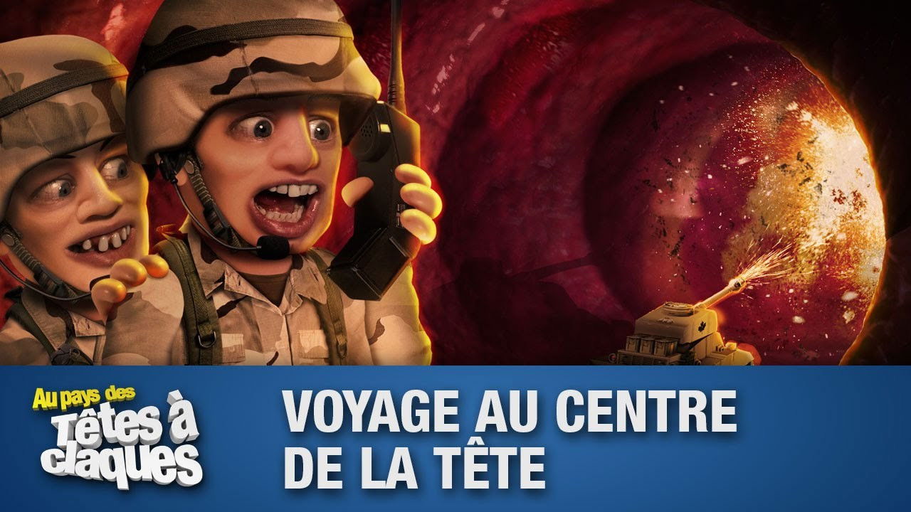 Au pays des têtes à claques — Voyage au centre de la tête