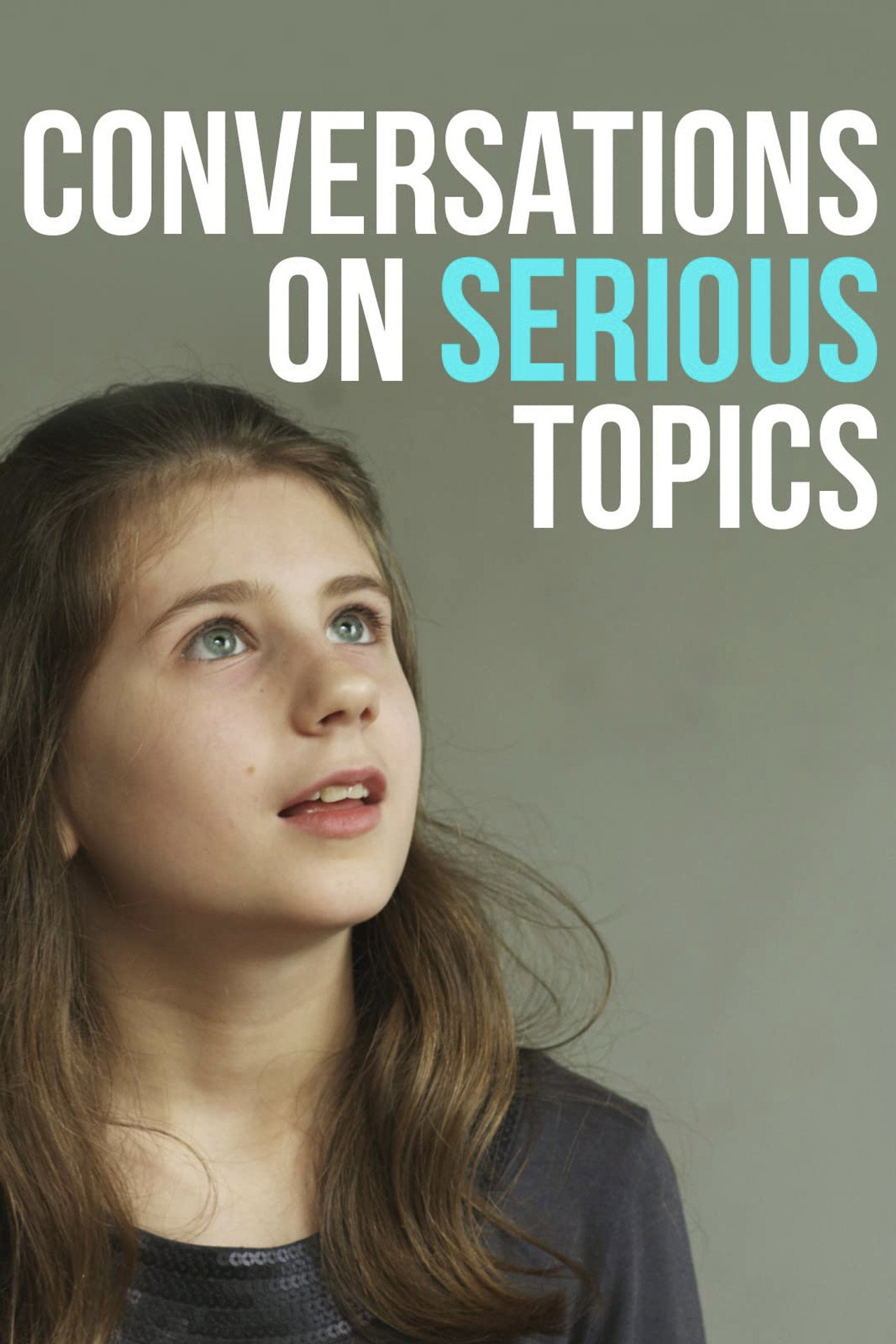 Conversations on Serious Topics