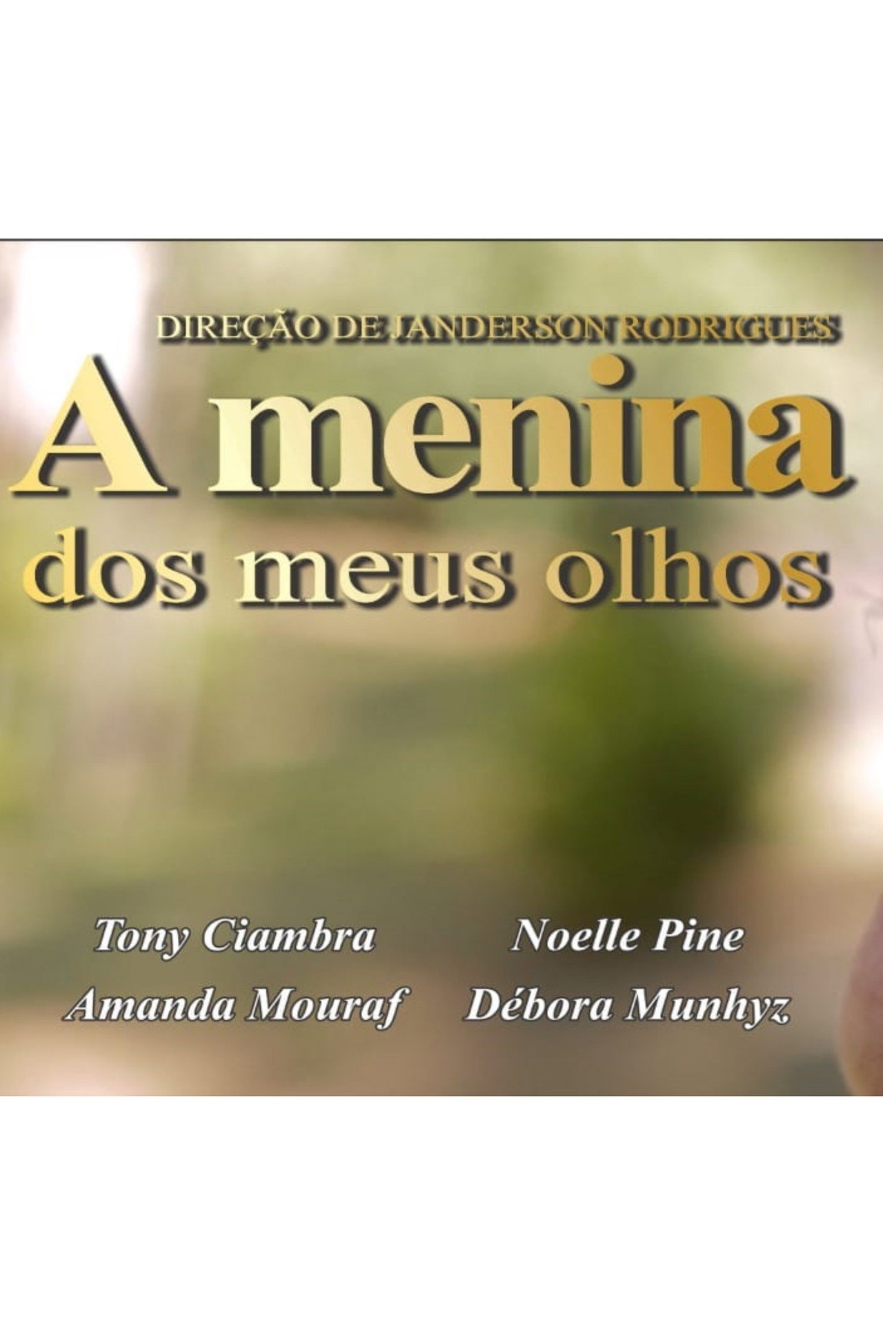 A Menina dos Meus Olhos filmaffisch
