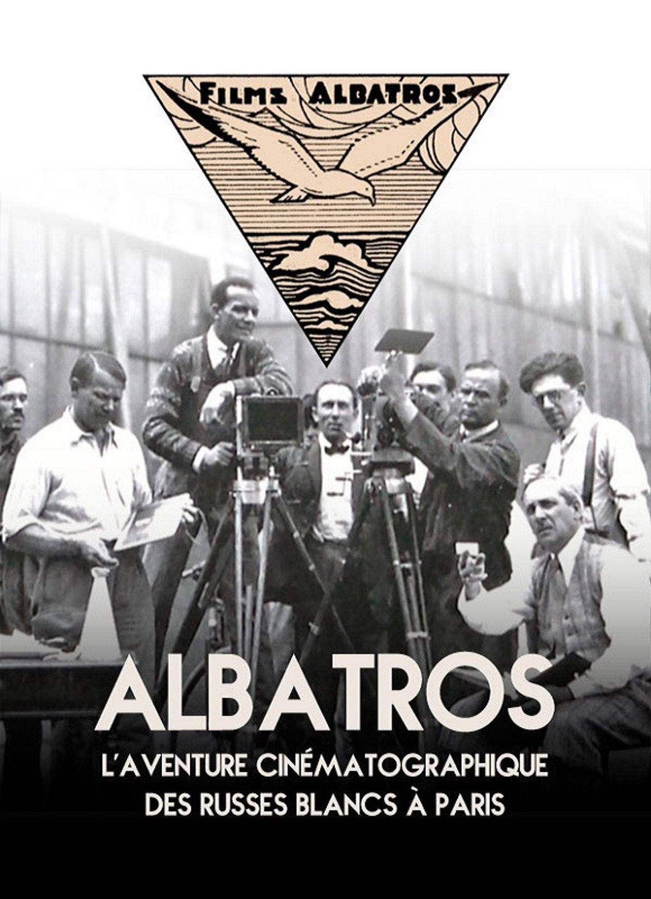 Albatros, l'aventure cinématographique des Russes blancs à Paris filmaffisch