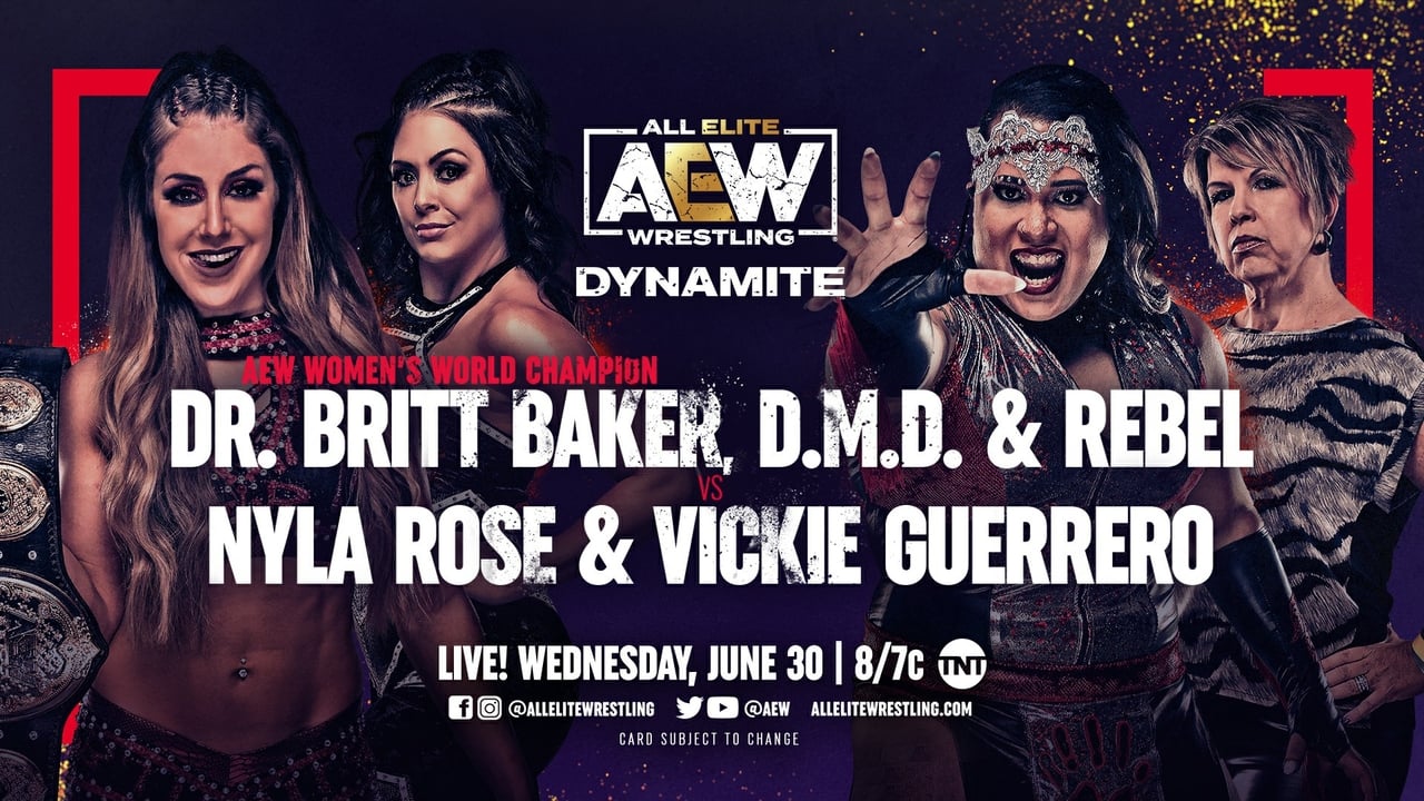 All Elite Wrestling: Dynamite - Season 3 Episode 26 : June 30, 2021