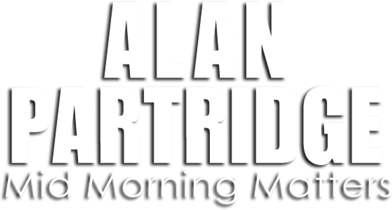 Mid Morning Matters with Alan Partridge