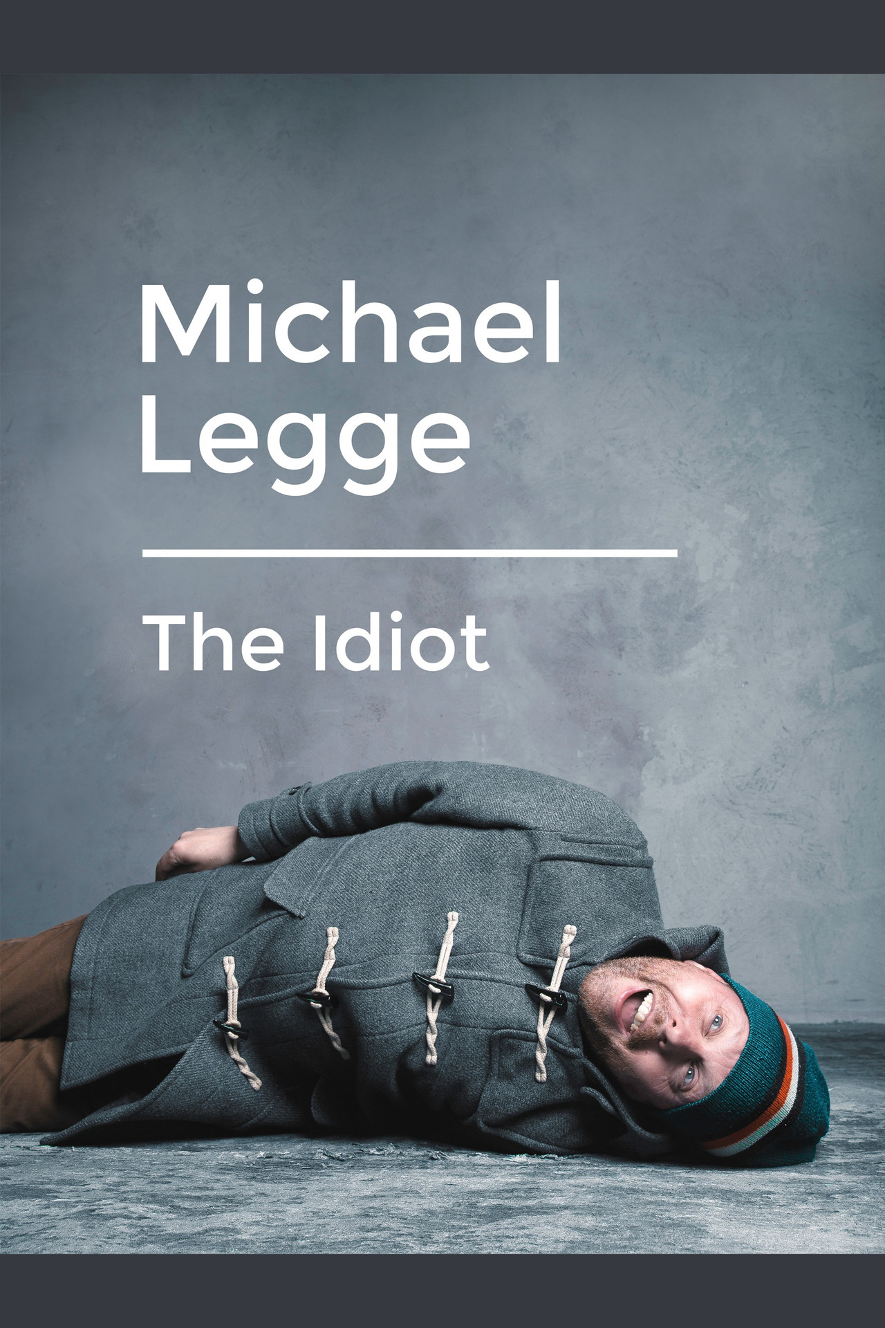 Michael Legge: The Idiot Backdrop