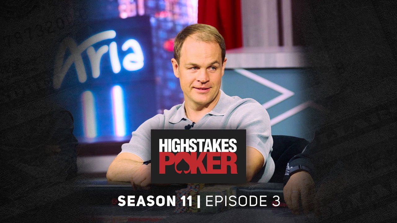 High Stakes Poker — Épisode 3