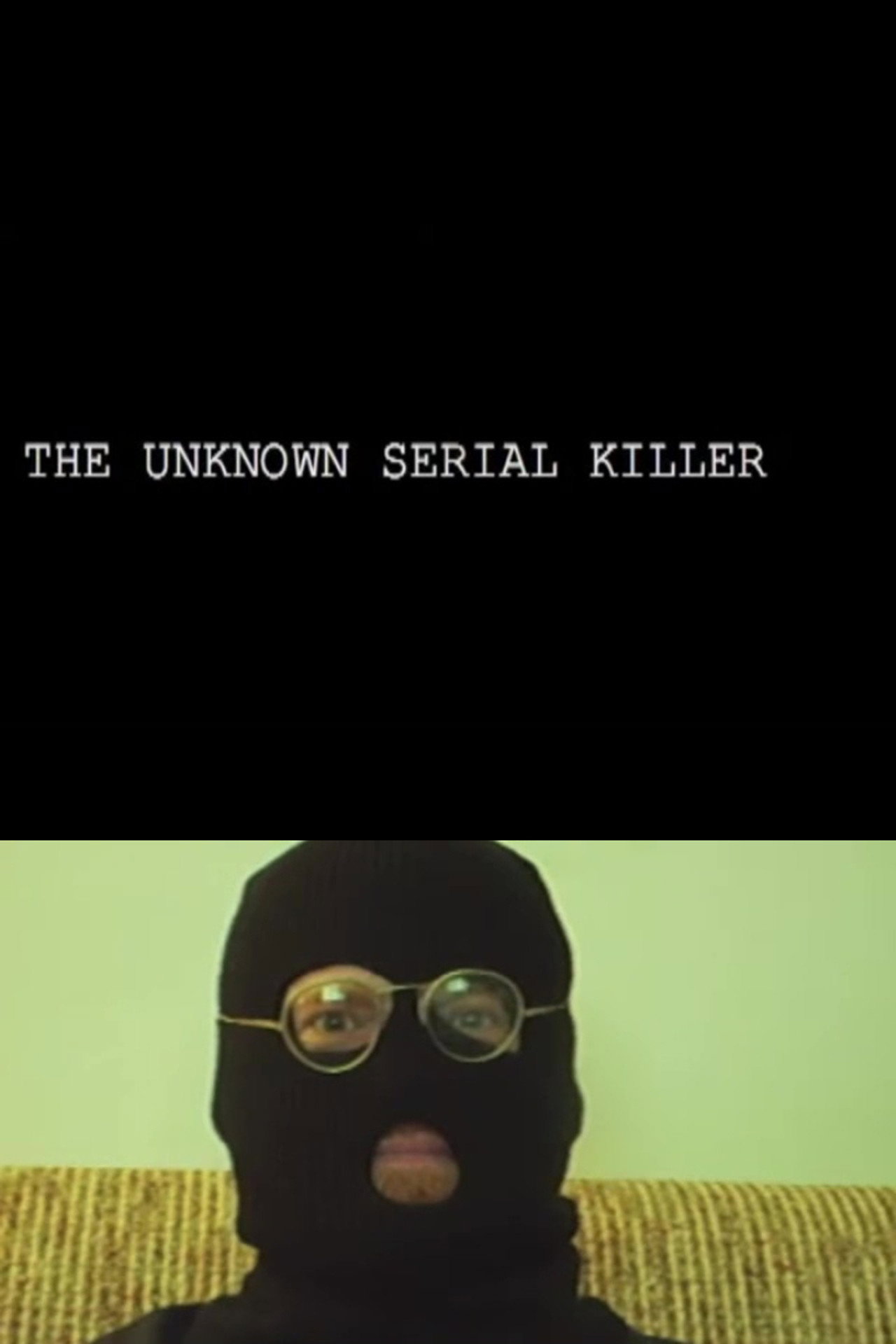 Unknown Serial Killer filmaffisch