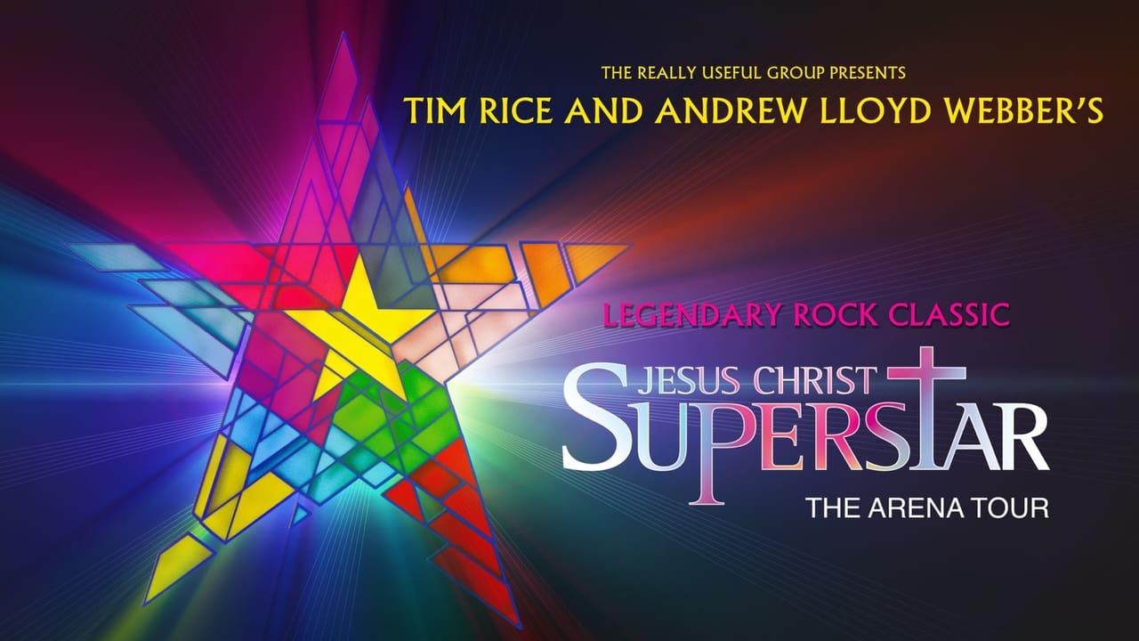 Jesus Christ Superstar - Live Arena Tour (2012)