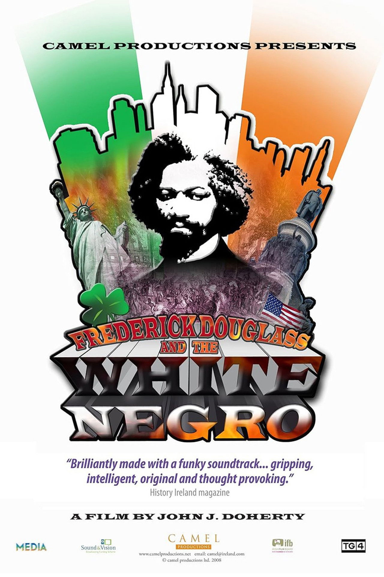 Frederick Douglass and the White Negro 2008