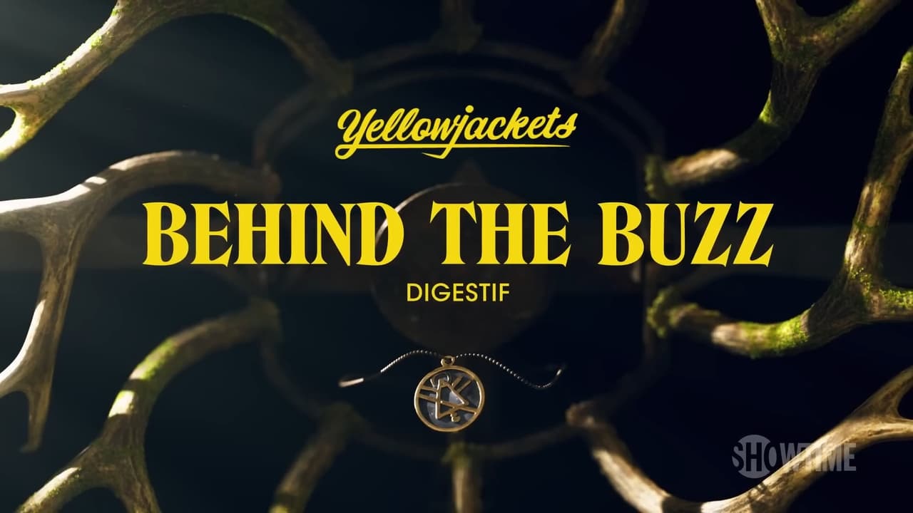 Yellowjackets - Season 0 Episode 3 : Behind the Buzz Season 2 Episode 3