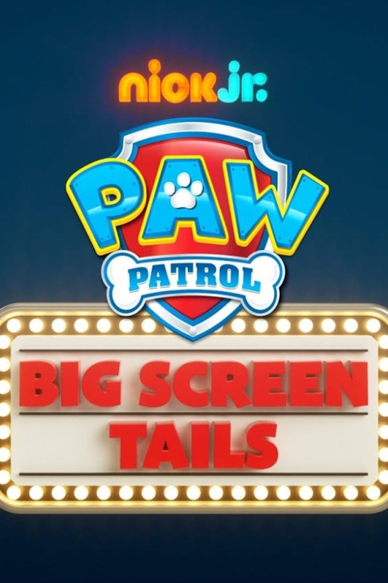 PAW Patrol: Mission Big Screen poster
