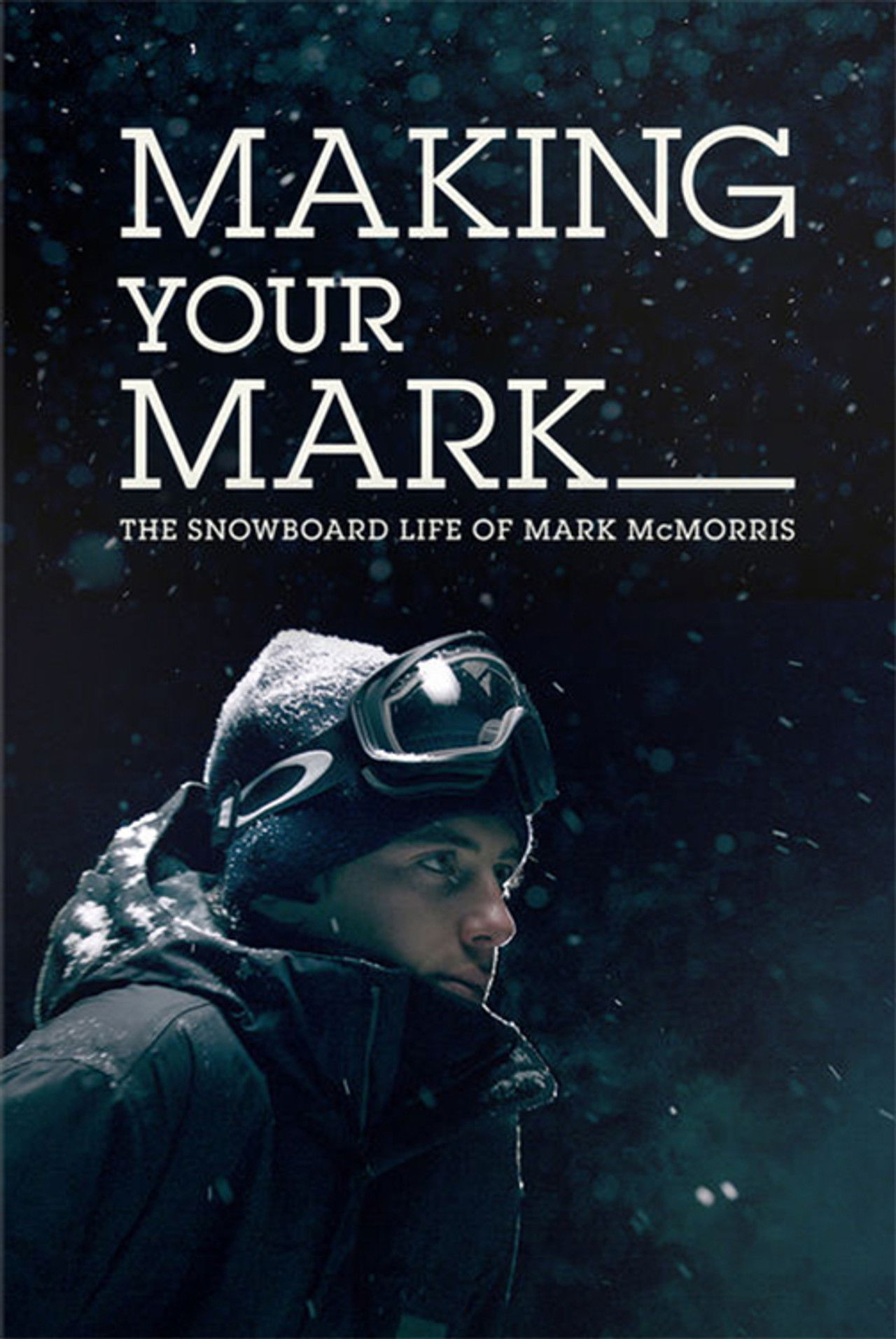 Making Your Mark: The Snowboard Life of Mark McMorris Backdrop
