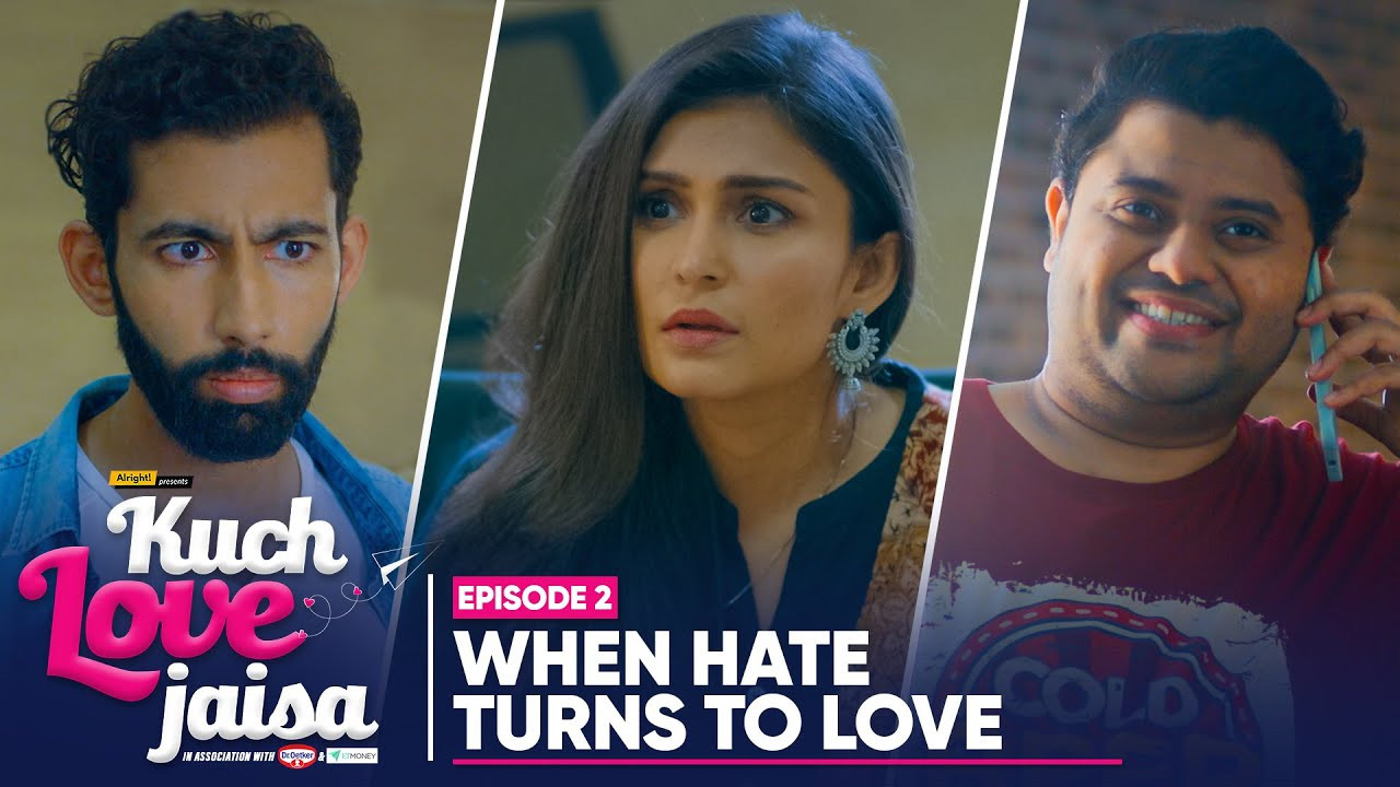 Kuch Love Jaisa — Épisode 2