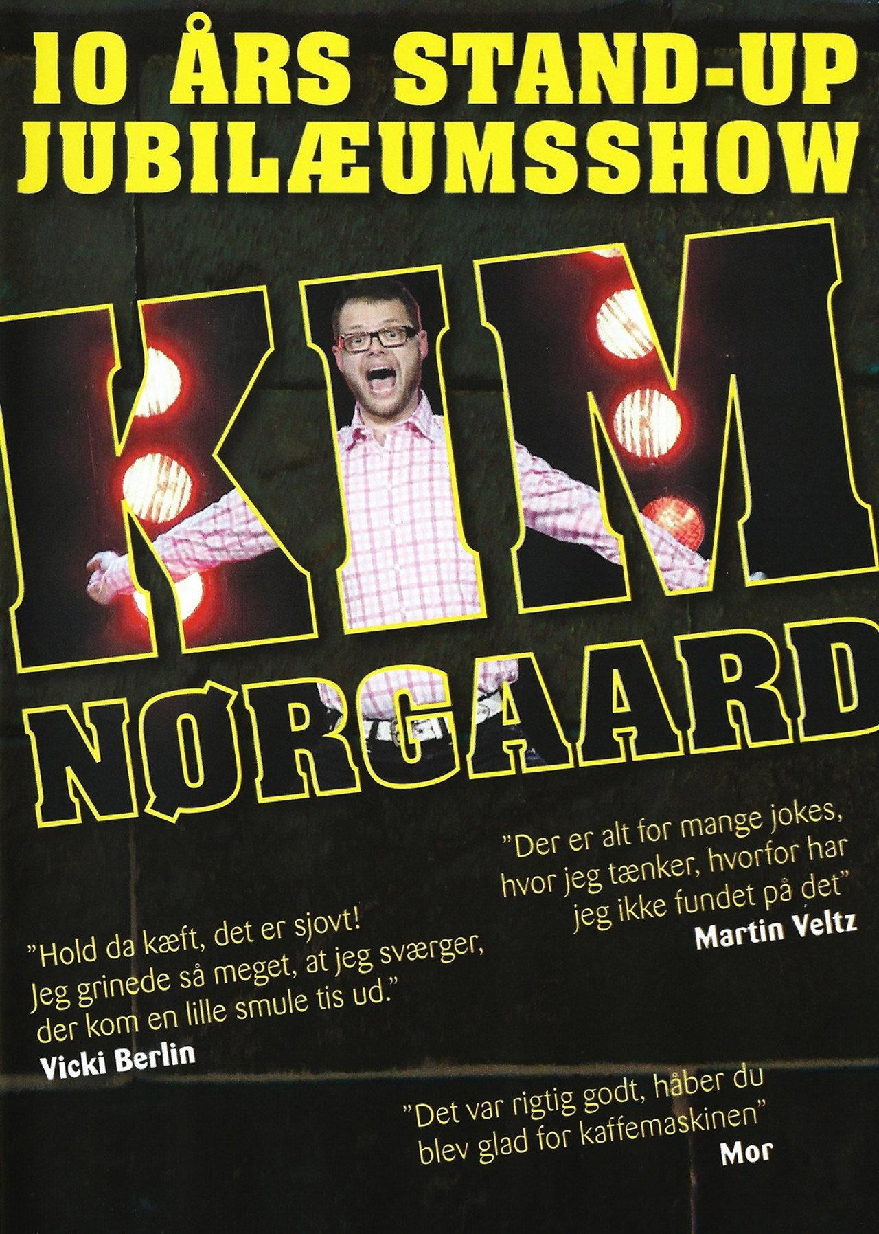 Kim Nørgaard: 10 års stand-up jubilæumsshow filmaffisch
