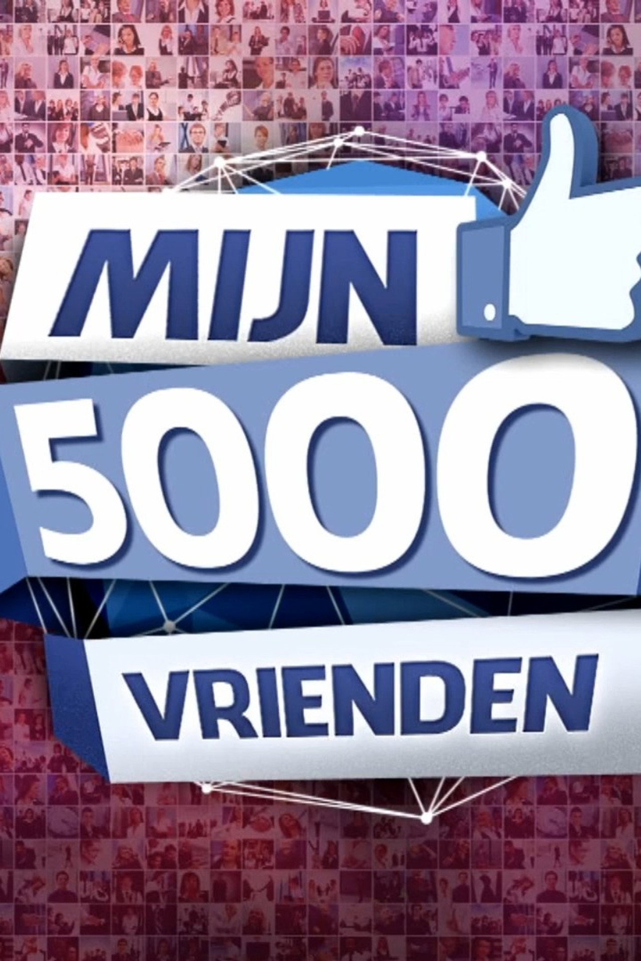 Mijn 5000 Vrienden affisch