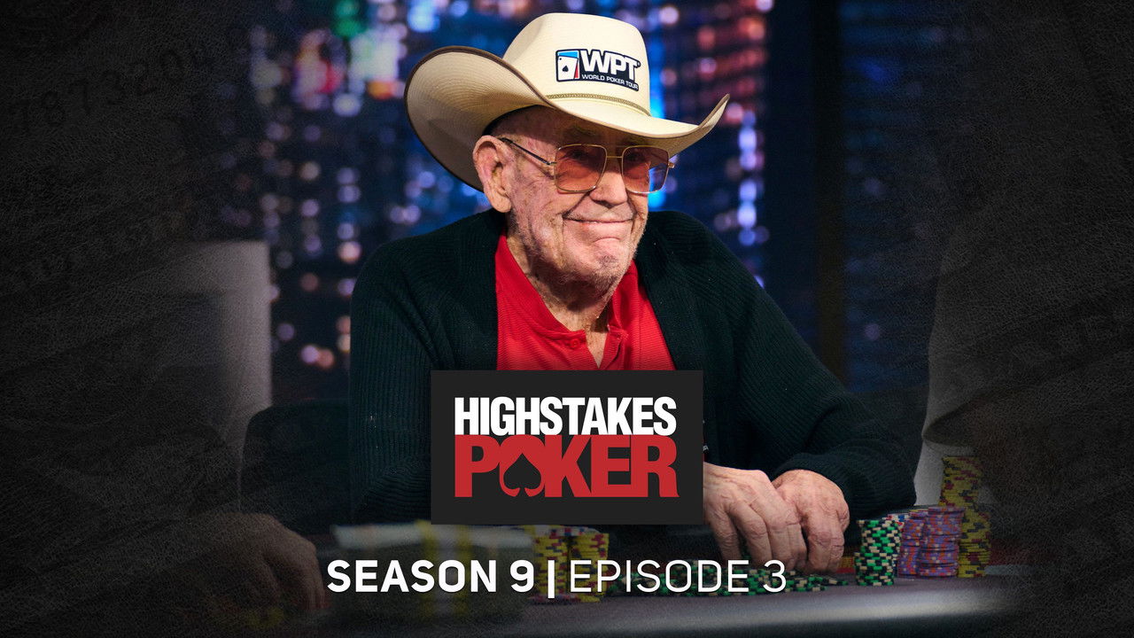 High Stakes Poker — Épisode 3