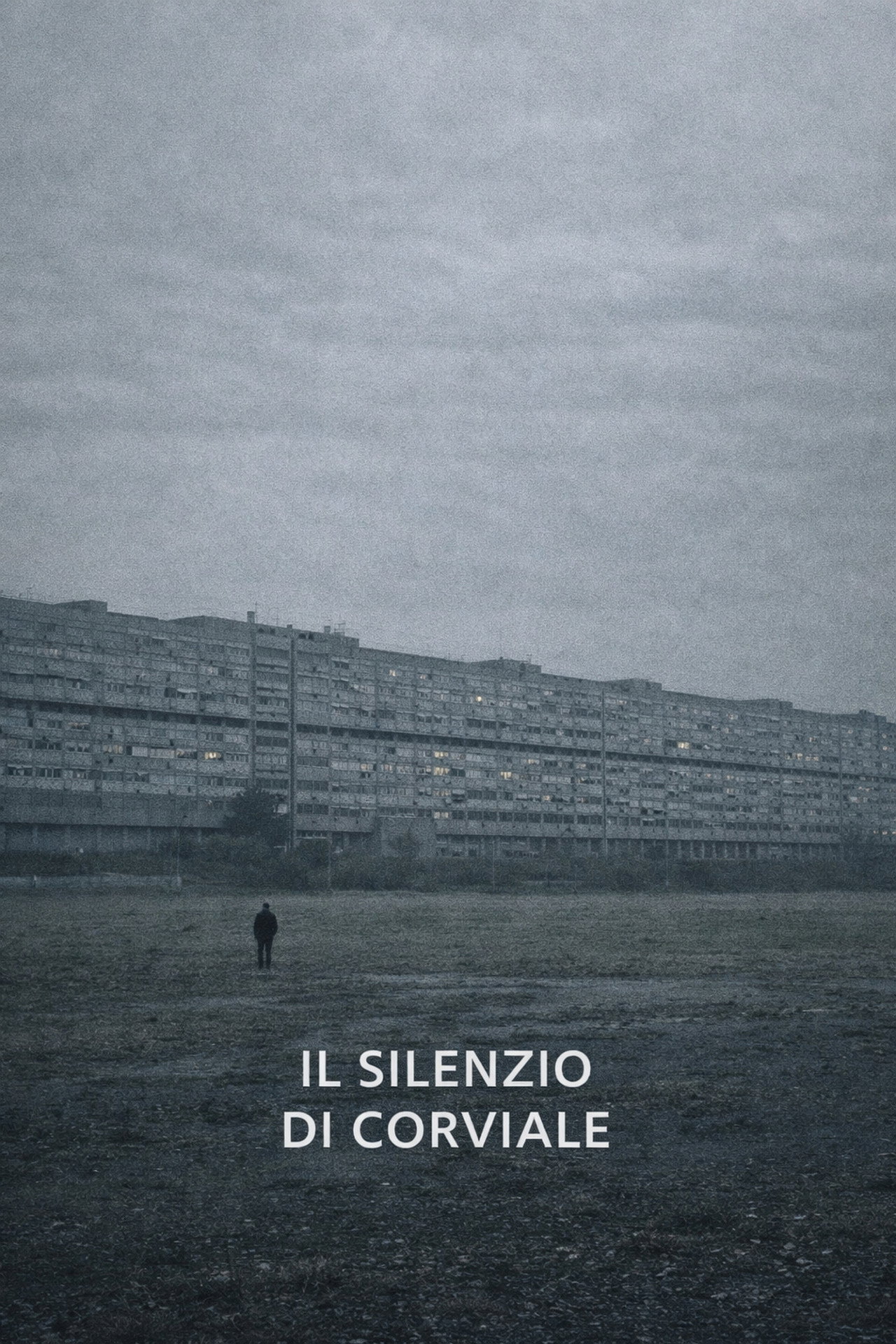 Il Silenzio di Corviale filmaffisch