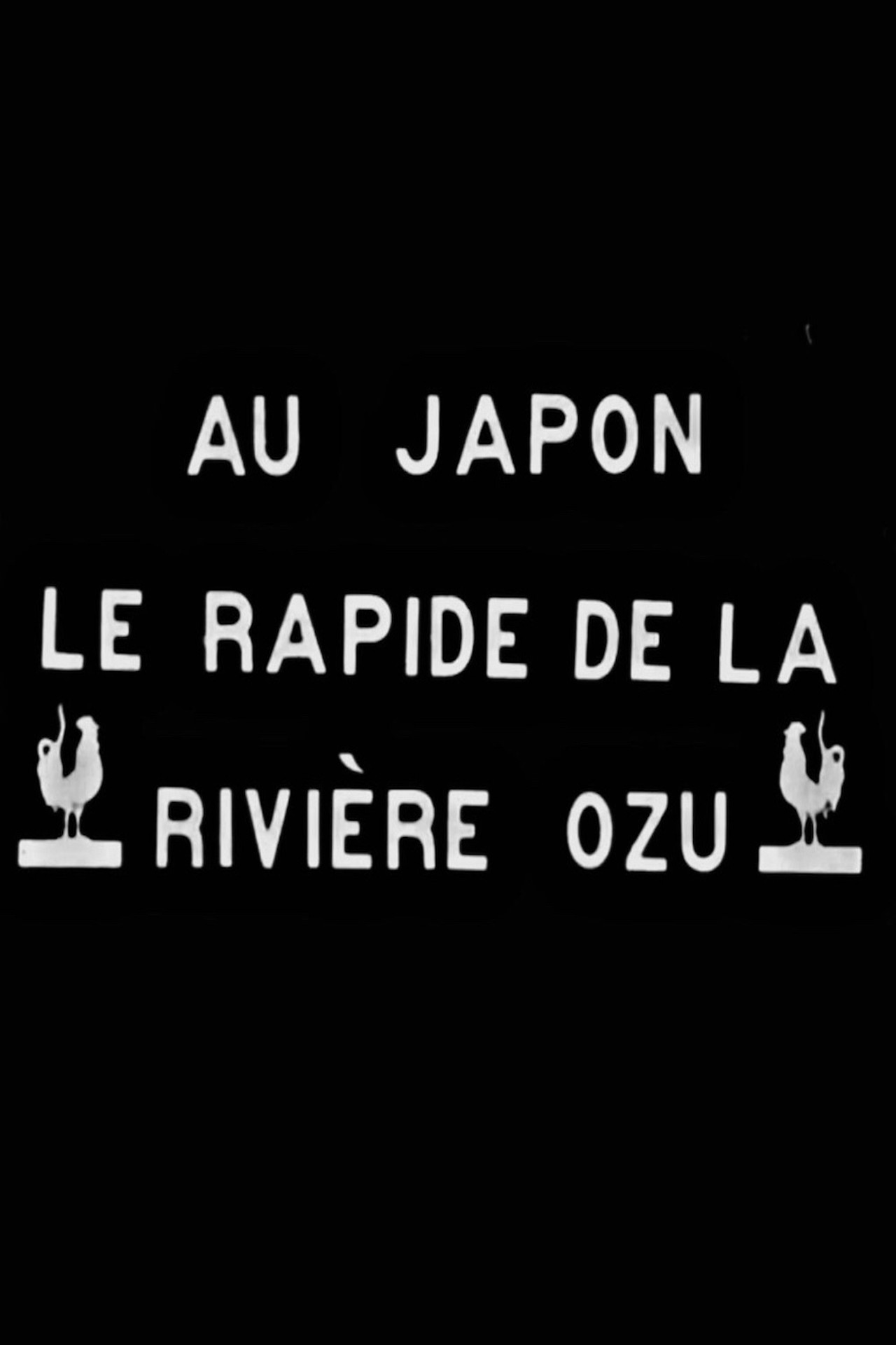 Les rapides de la rivière Ozu filmaffisch