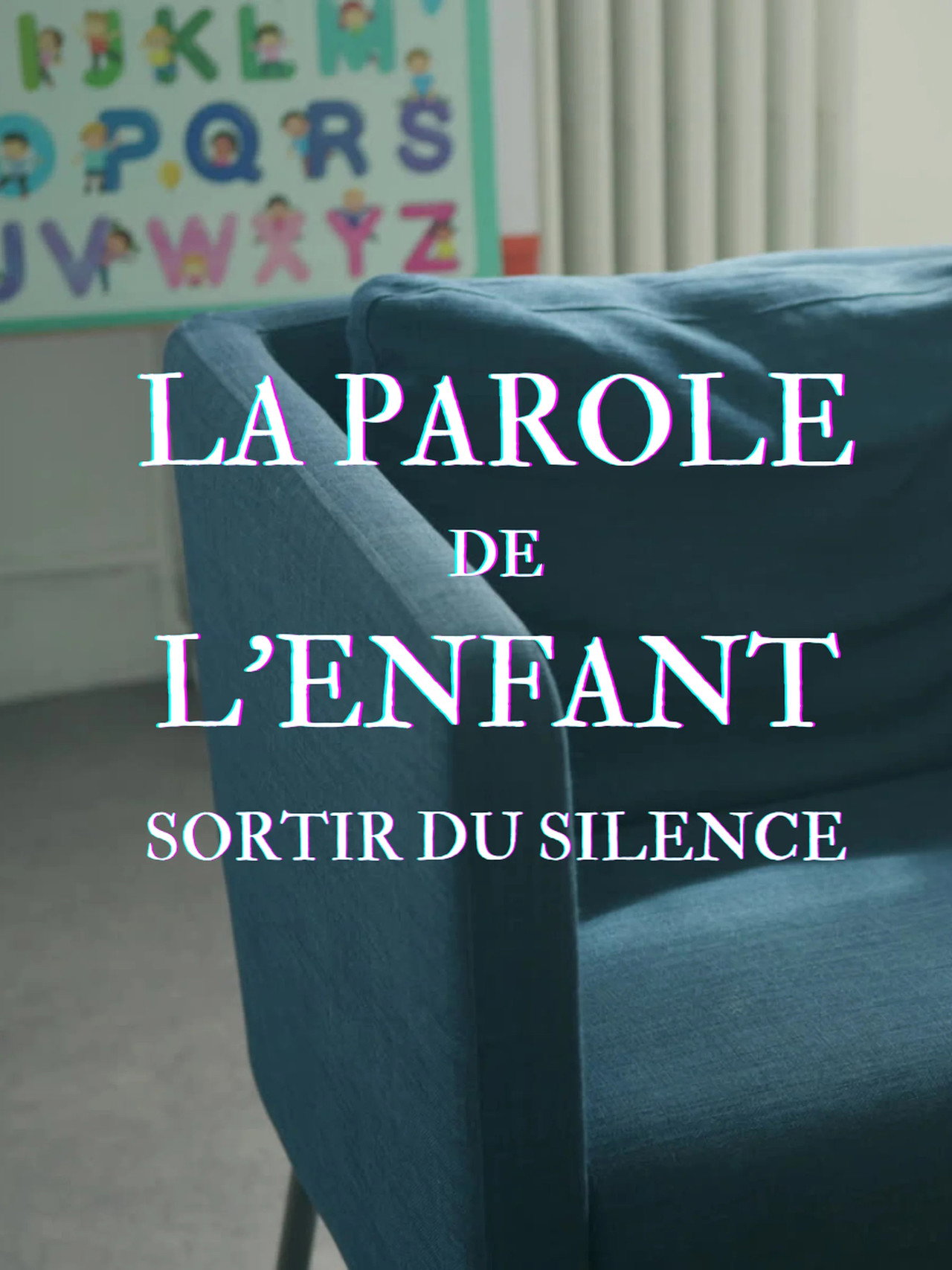 La Parole de l'enfant, sortir du silence filmaffisch