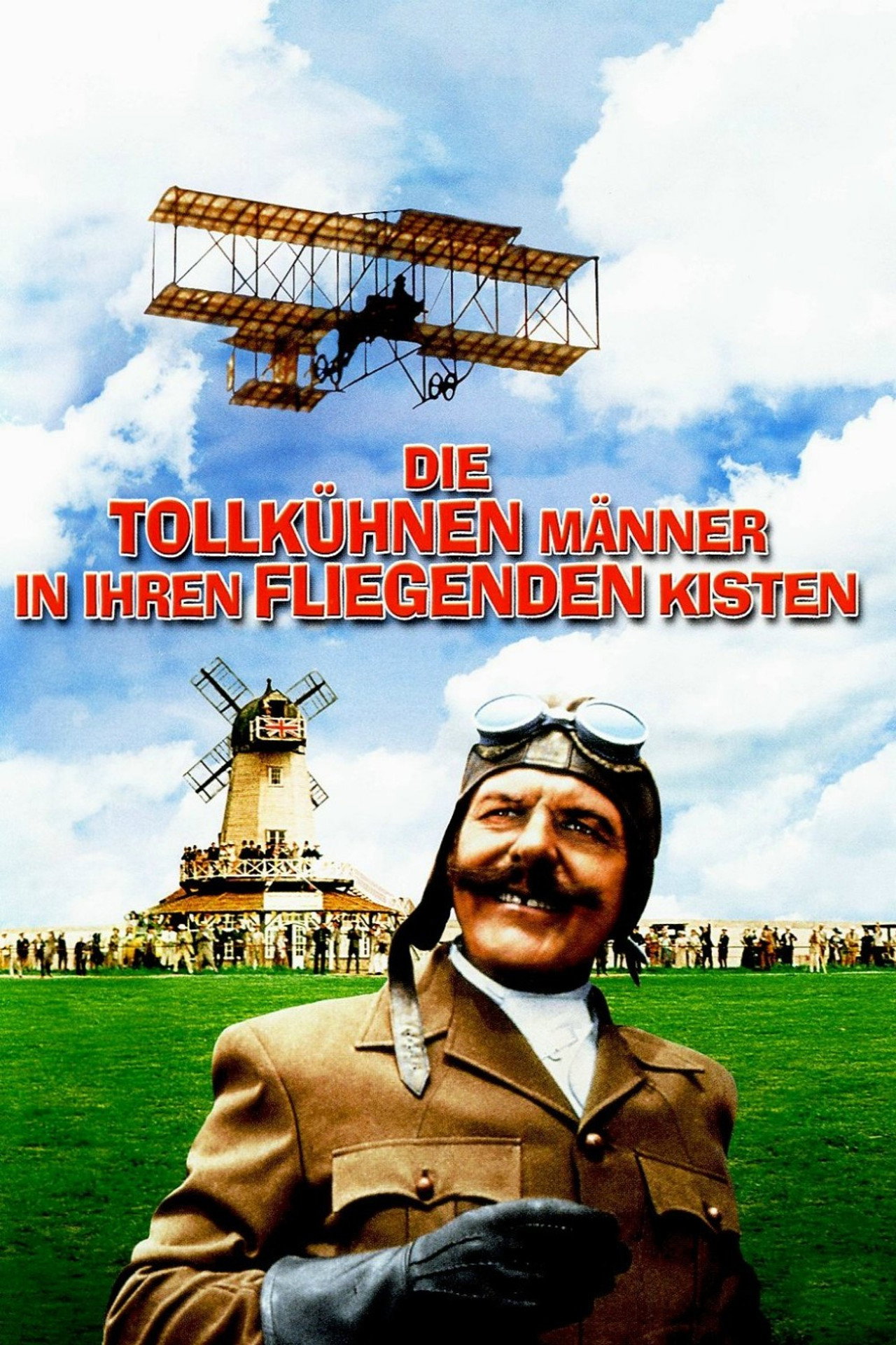 Die tollkühnen Männer in ihren fliegenden Kisten