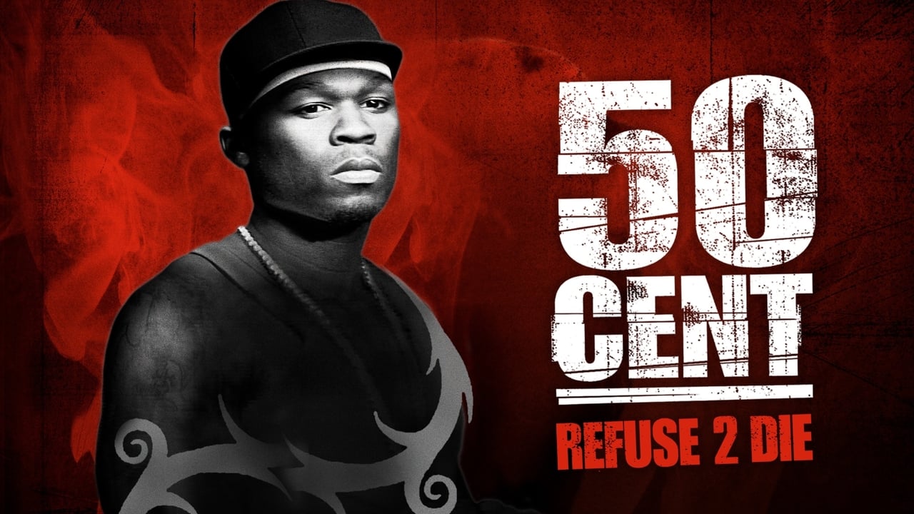 50 Cent: Refuse 2 Die background