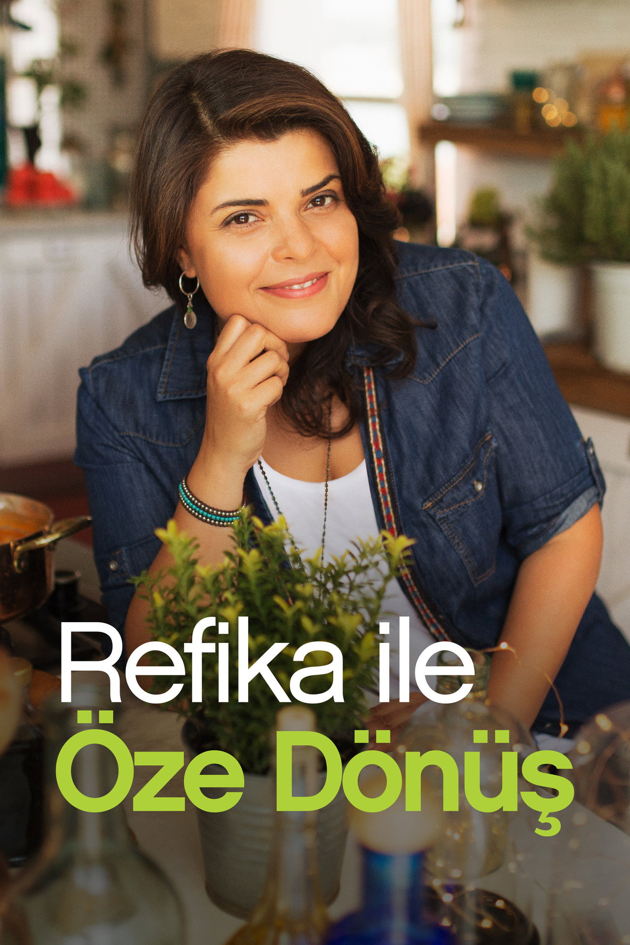 Refika ile Öze Dönüş affisch