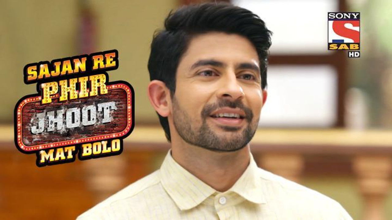 Sajan Re Phir Jhoot Mat Bolo — Épisode 2