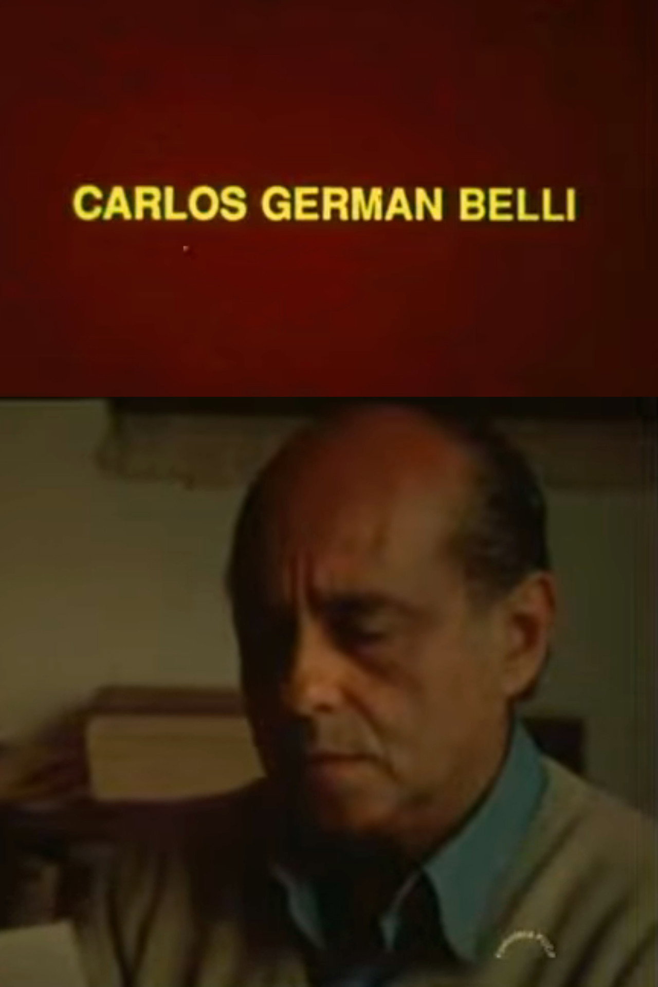 Para Vivir Mañana: Carlos Germán Belli