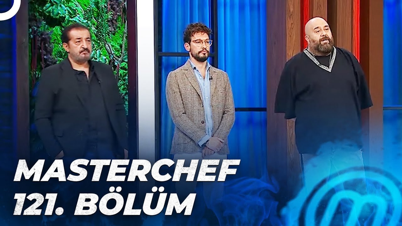 MasterChef Türkiye - Season 5 Episode 121 : Episode 121