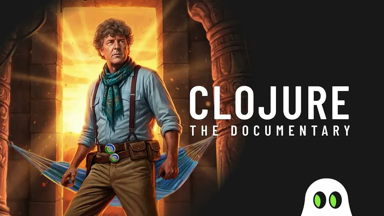 Clojure: The Documentary