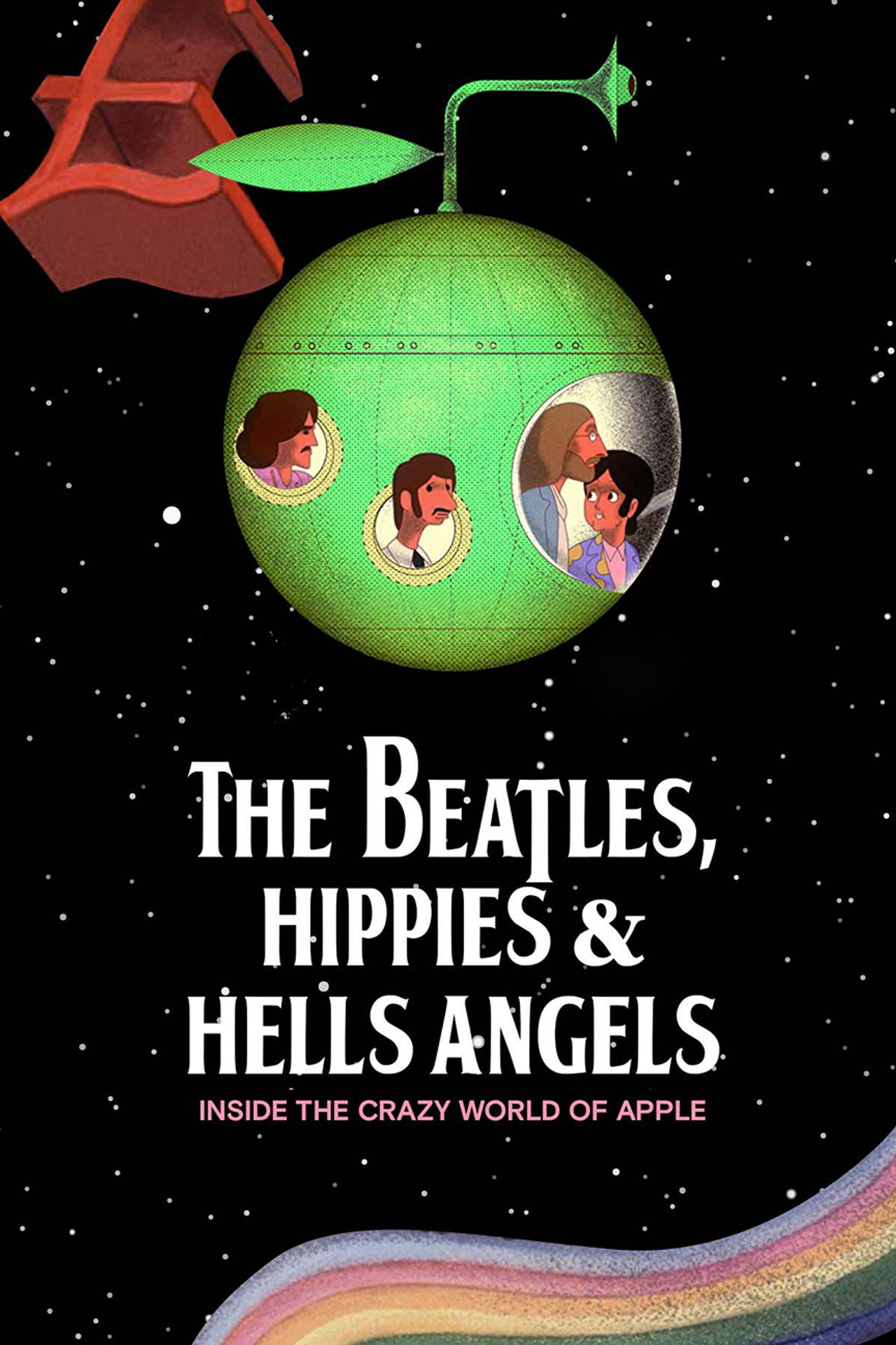 The Beatles, Hippies & Hells Angels: Inside the Crazy World of Apple