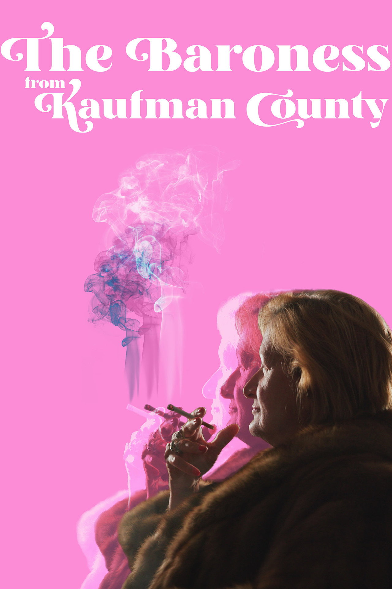 The Baroness from Kaufman County filmaffisch