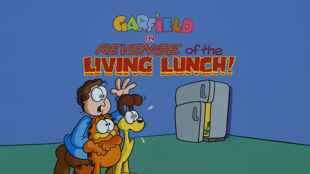 Garfield and Friends - Season 5 Episode 45 : Revenge of the Living Lunch