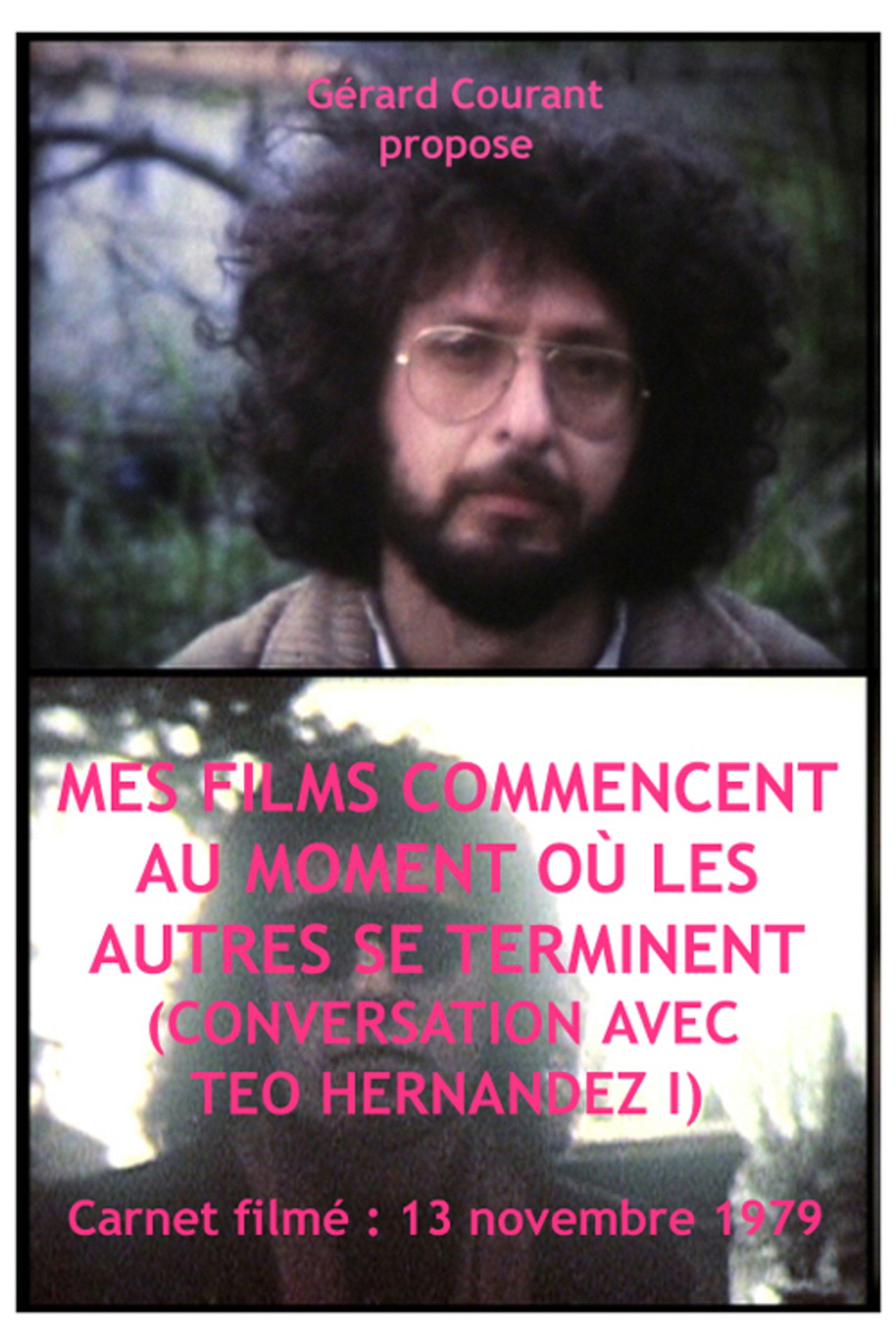 Mes films commencent au moment où les autres se terminent (Conversation avec Teo Hernandez I) Backdrop