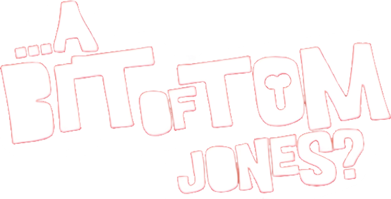 A Bit of Tom Jones?
